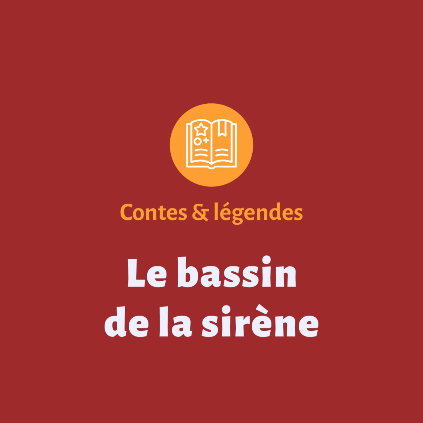 cover art for Contes & légendes de La Réunion #3 - Le bassin de la sirène
