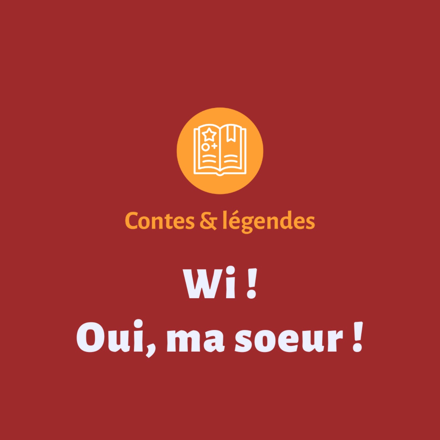 Contes & légendes de La Réunion #4 – Wi !