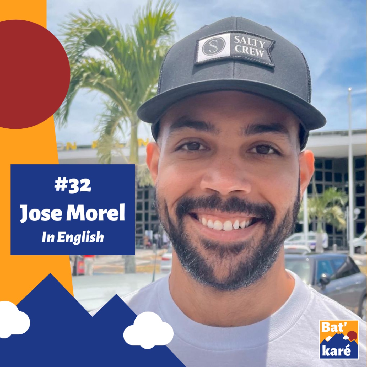 cover art for #32 - Jose Morel: From New York to Reunion Island