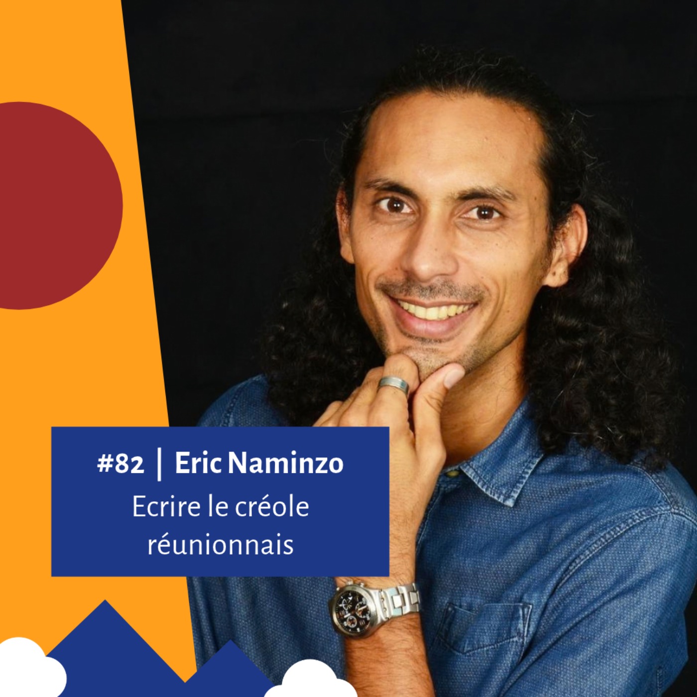 #82 - Ecrire le créole réunionnais - Zarlor Rényoné