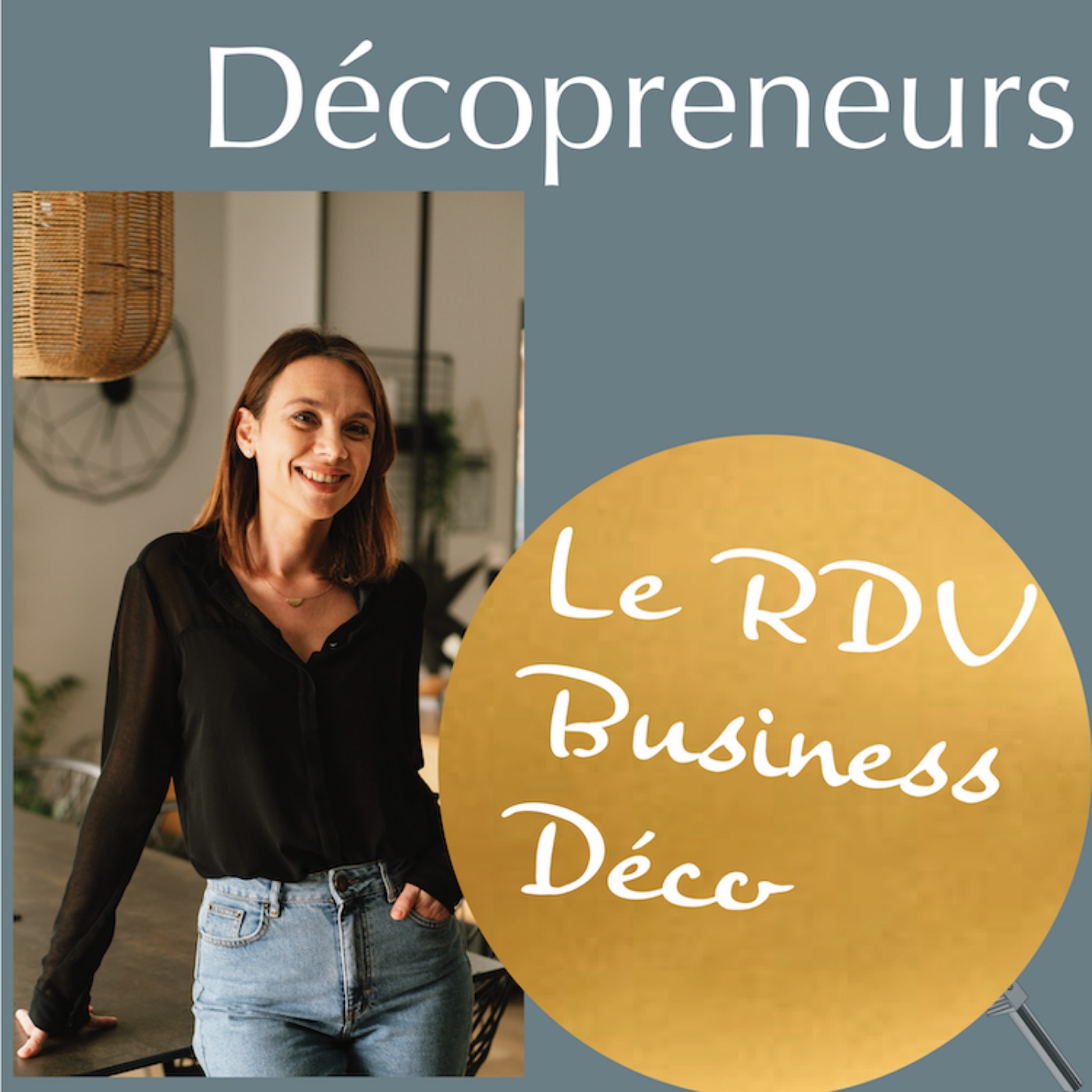 cover art for Décopreneurs - Aurélie Hemont - le succès vient par le focus, le travail et Instagram