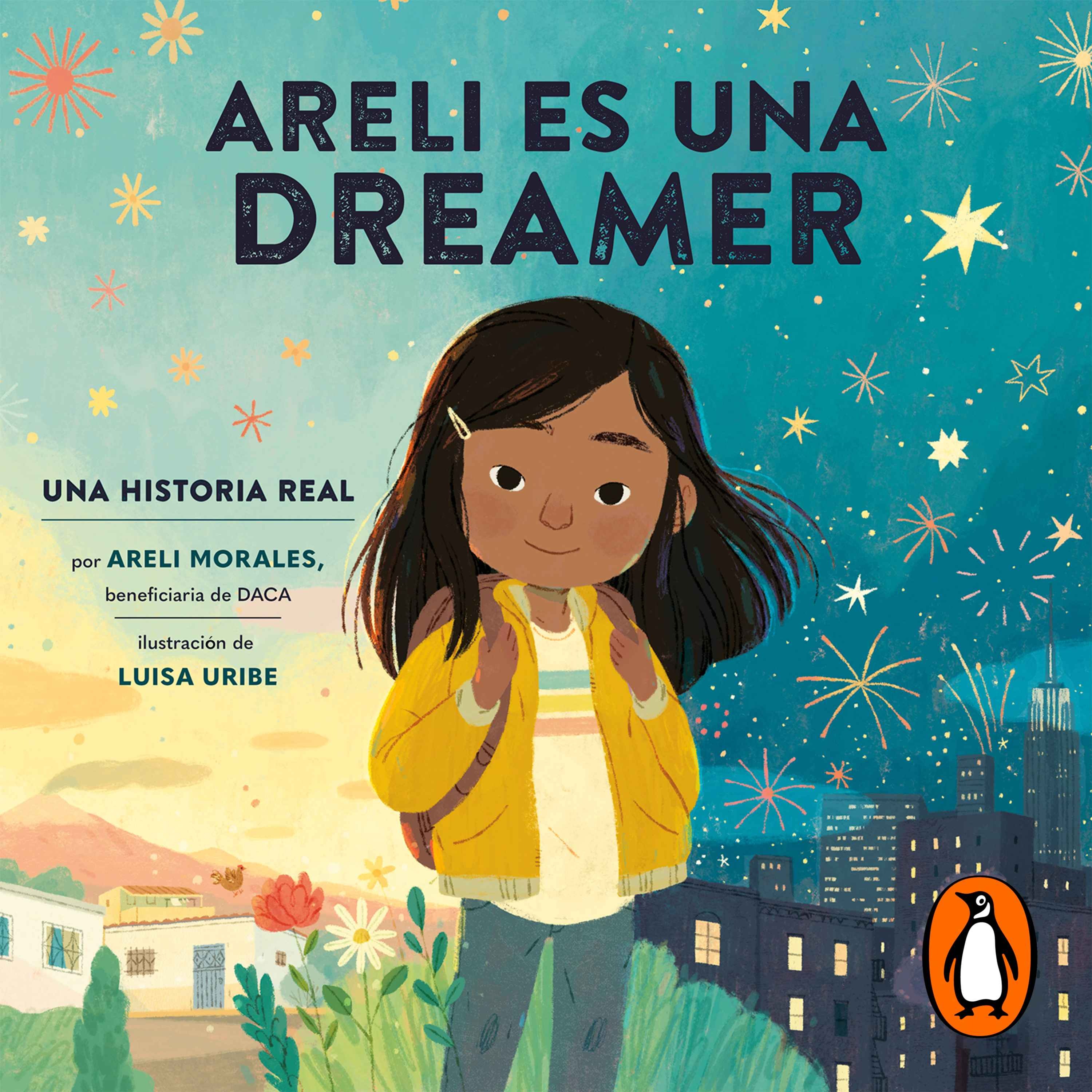 Audiolibro: Areli Es Una Dreamer - Areli Morales 