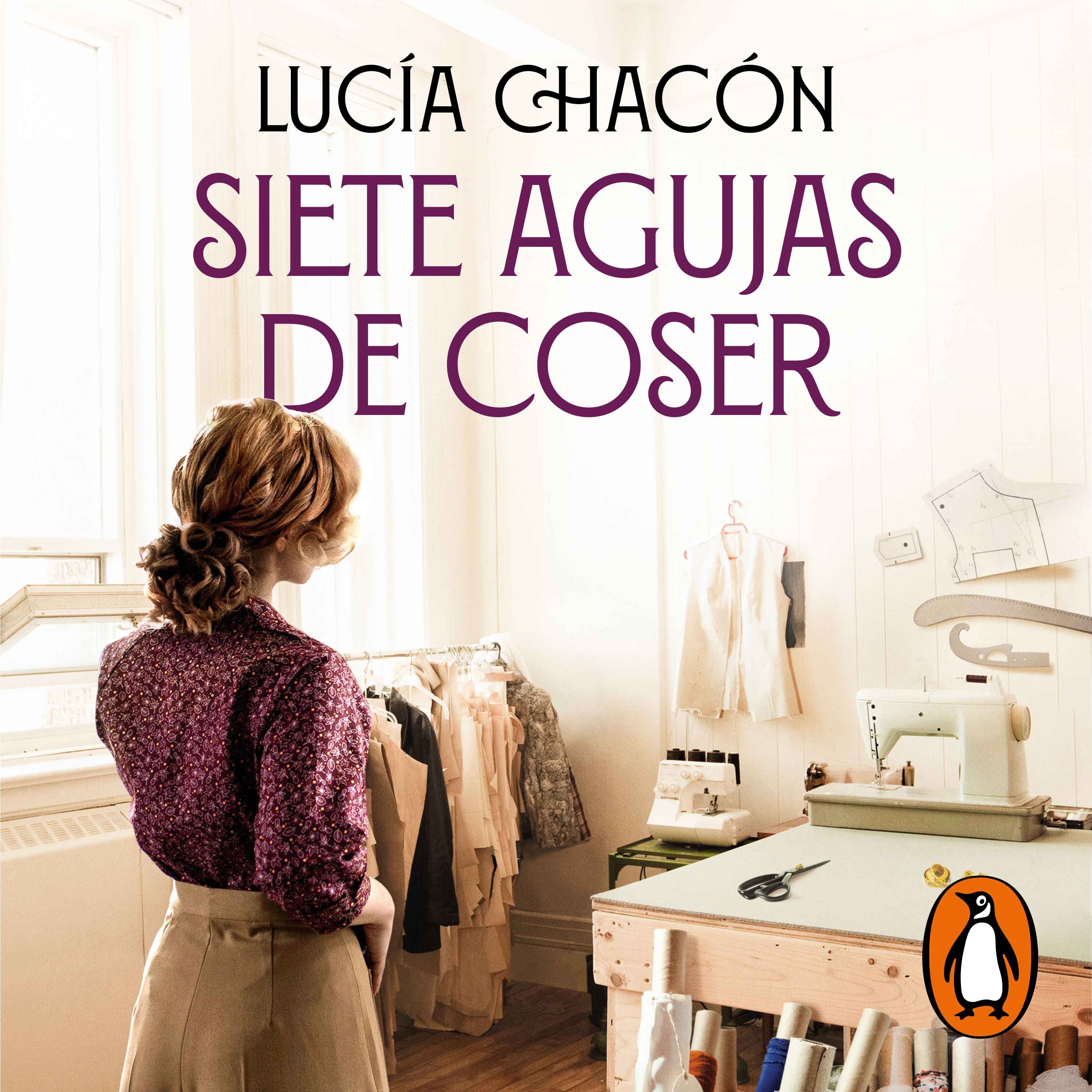 cover art for Audiolibro: "Siete agujas de coser" de Lucía Chacón