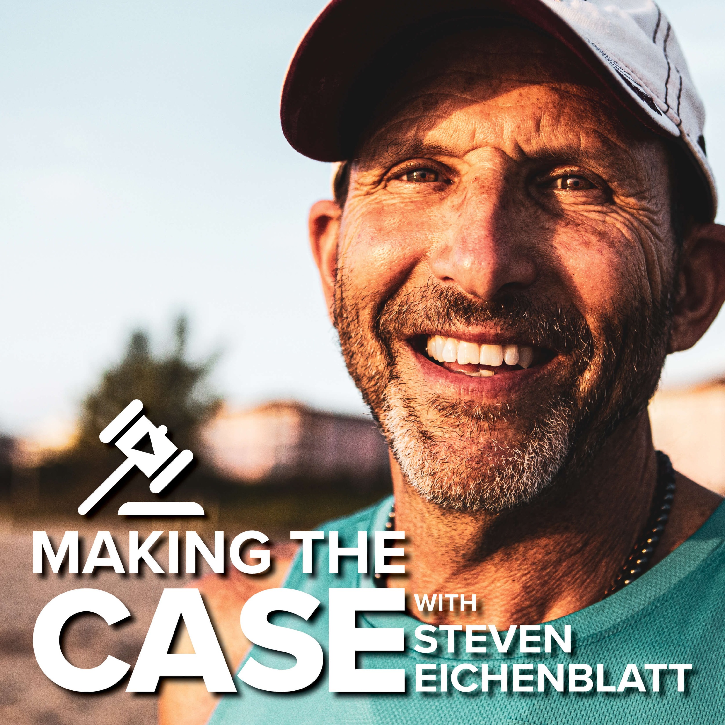 Making the Case with Steve Eichenblatt