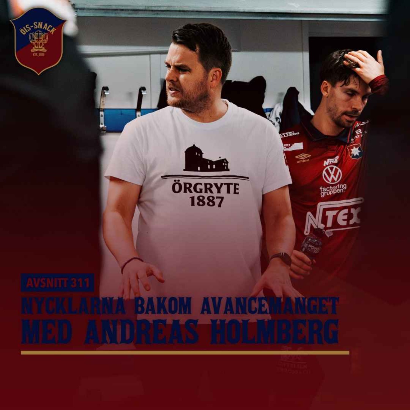 311. Nycklarna bakom avancemanget - med Andreas Holmberg