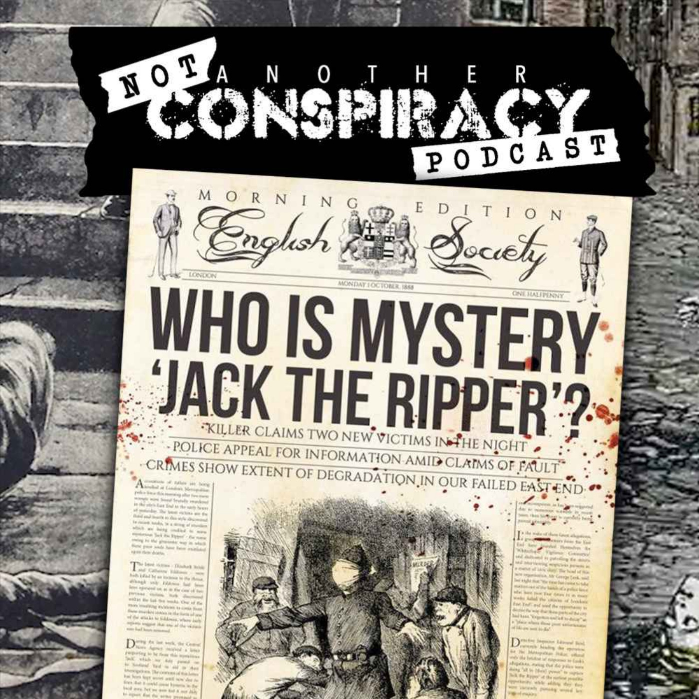 #11 - Jack the Ripper Part 1 - The Victims