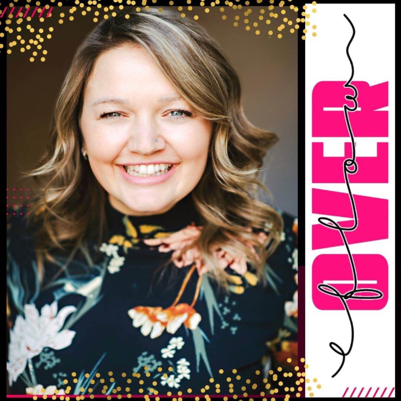 Sage Advice from a Kind Heart, Brave Spirit, Fierce Savvy Business Woman:  Jen Ziegler