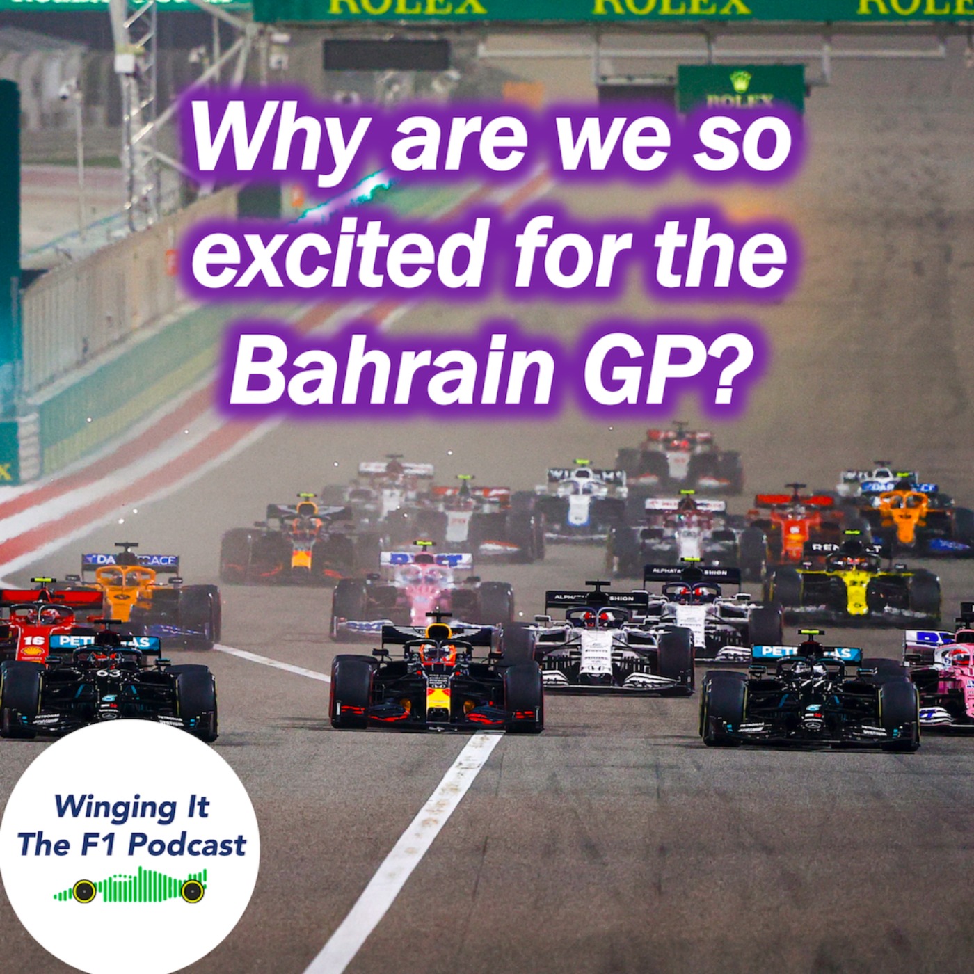 cover art for Why are we so excited for the Bahrain Grand Prix?
