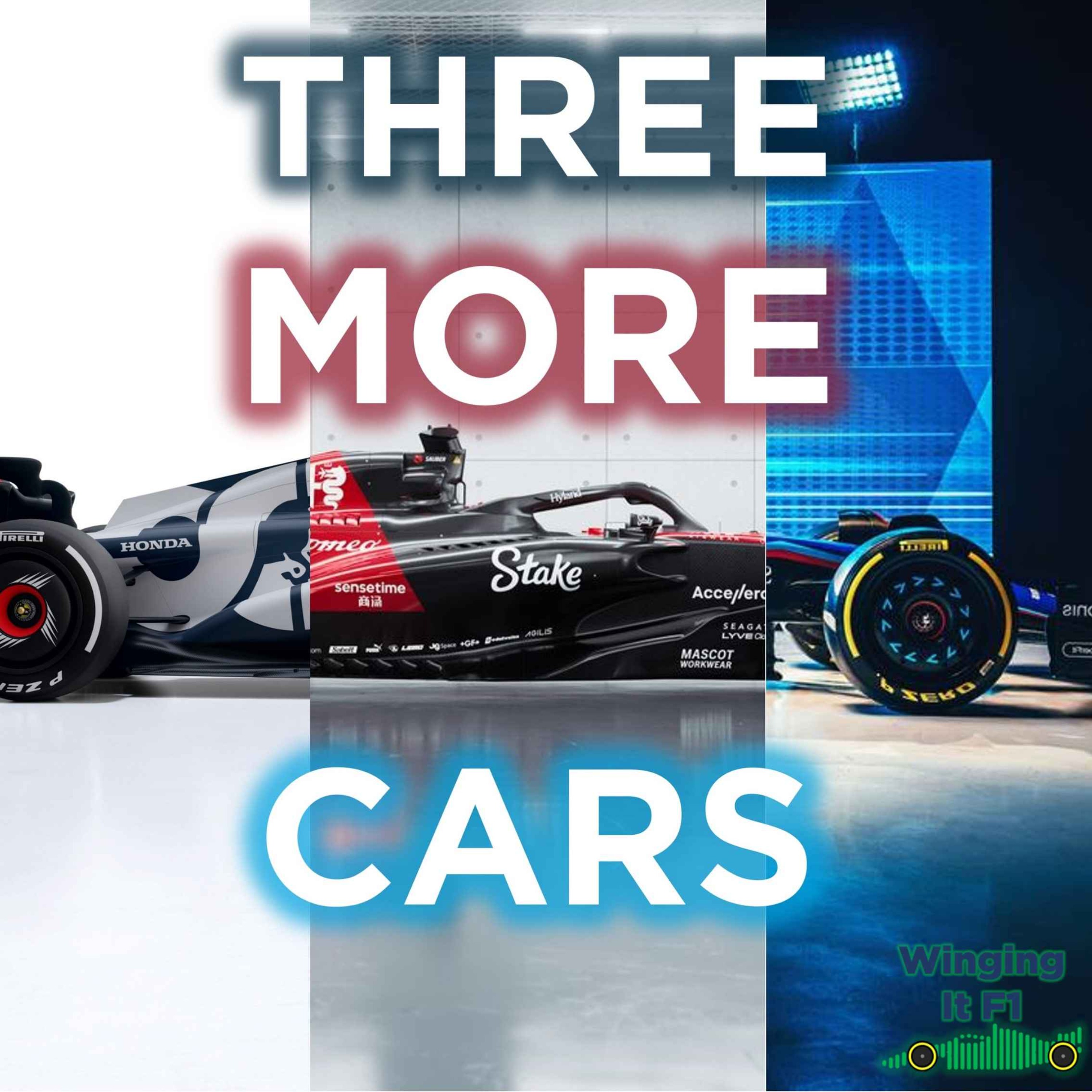 cover art for Three More Cars!! Winging It F1 Podcast
