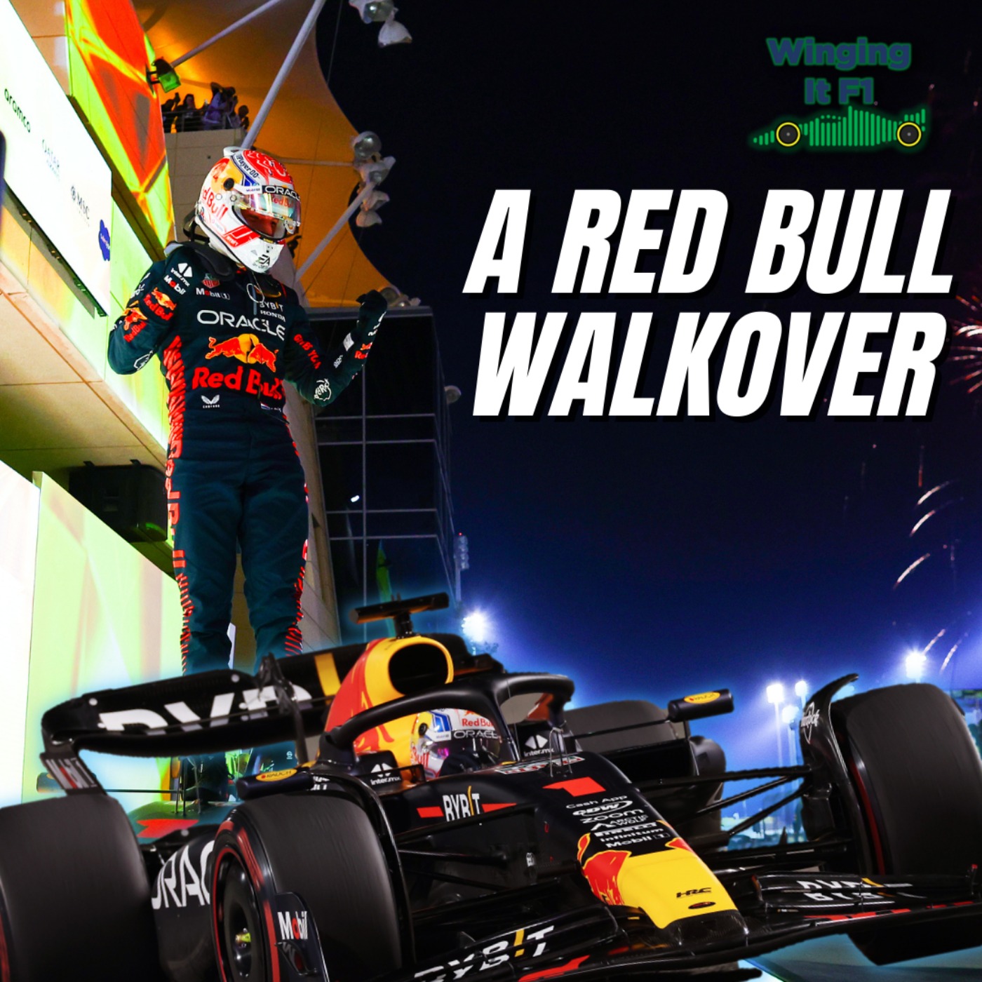 cover art for A Red Bull walkover 🇧🇭 Bahrain GP Reaction 🏎 Winging It F1 Podcast