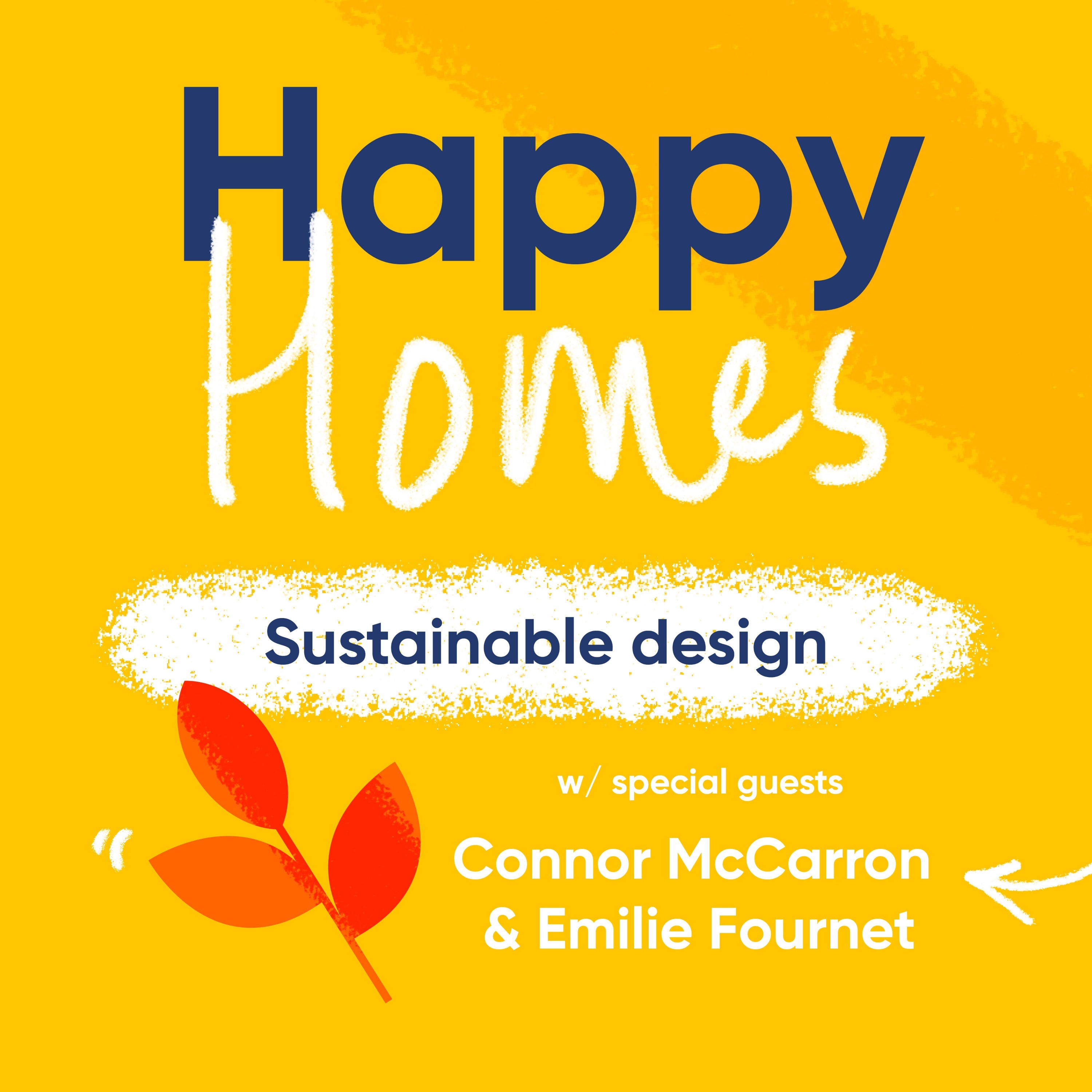 Design to save the Happy Homes by Resi on Acast