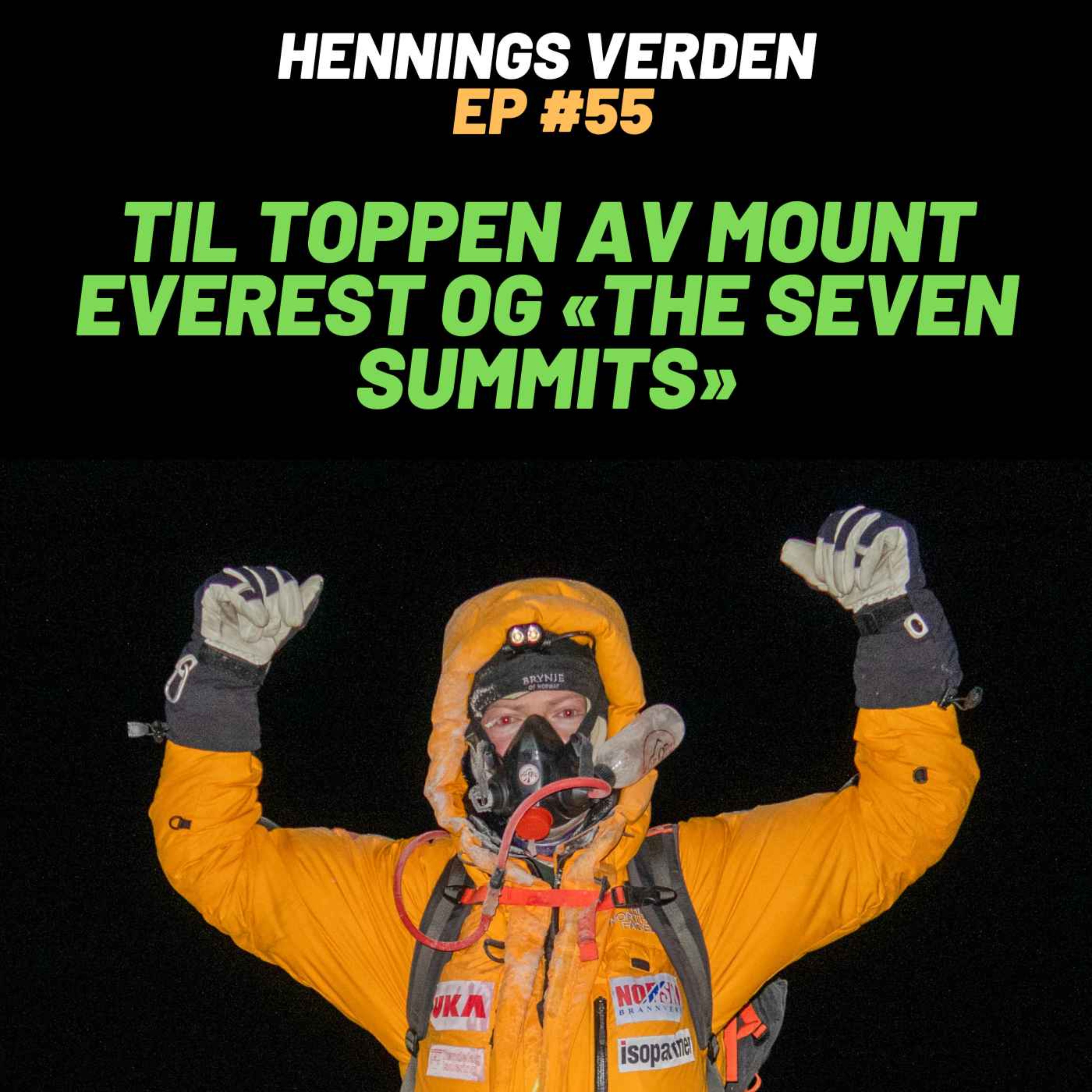 #55 Thomas Lone: Til toppen av Mount Everest og The Seven Summits