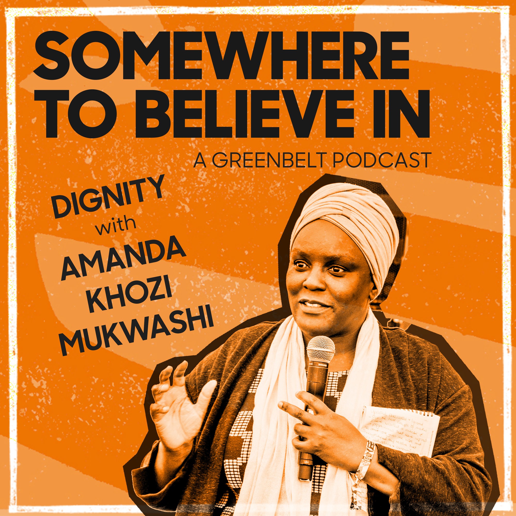 Dignity with Amanda Khozi Mukwashi