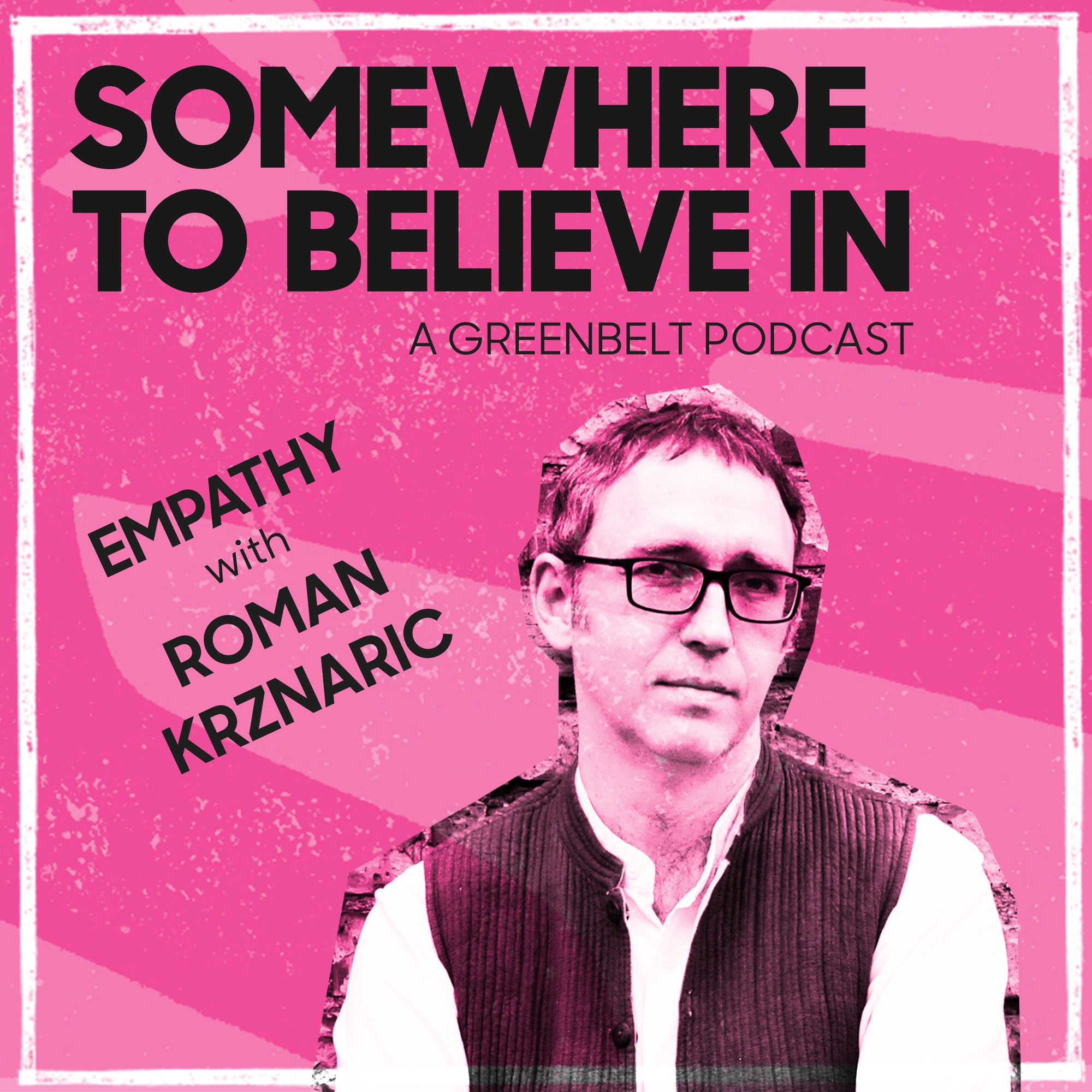 Somewhere To Believe In