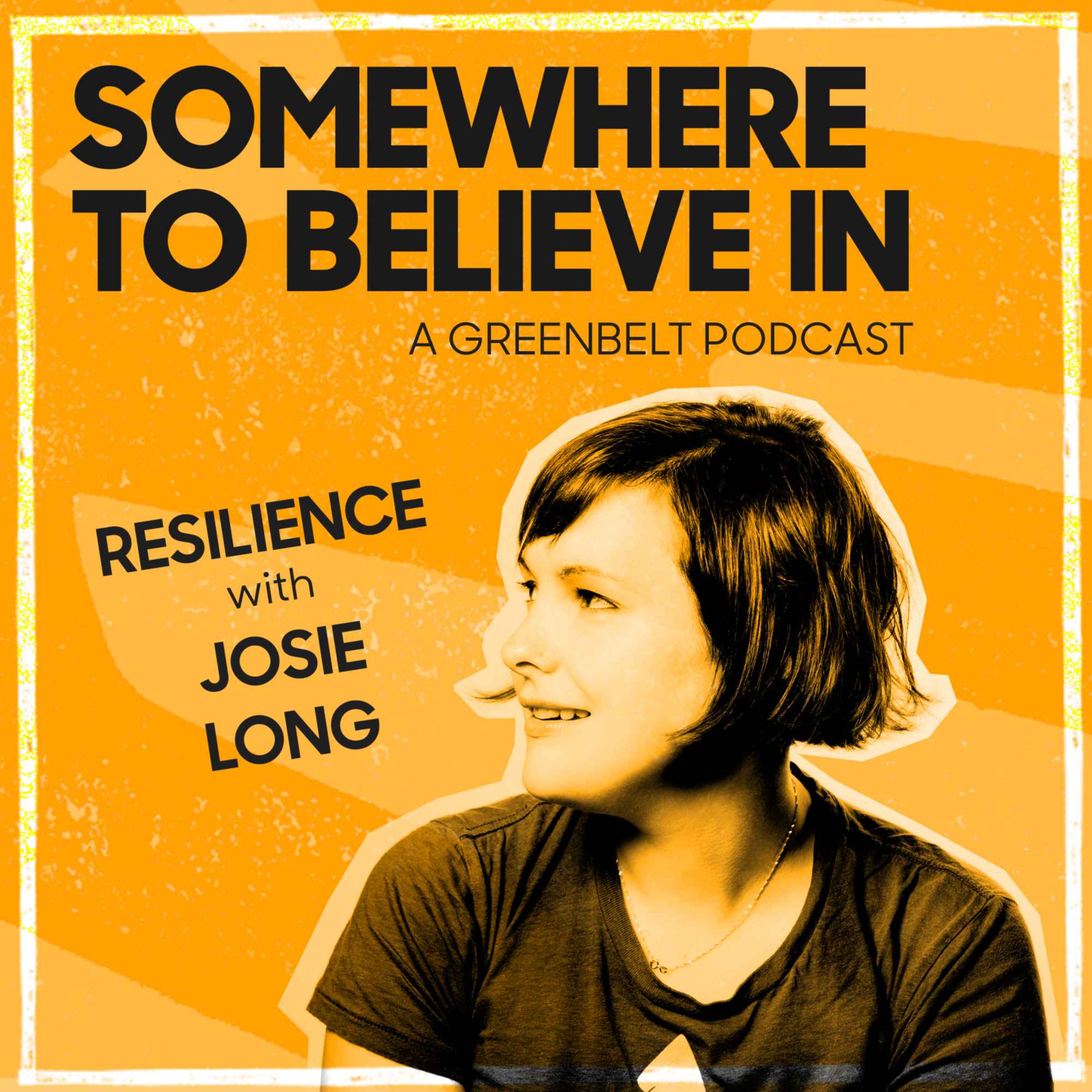 Resilience with Josie Long