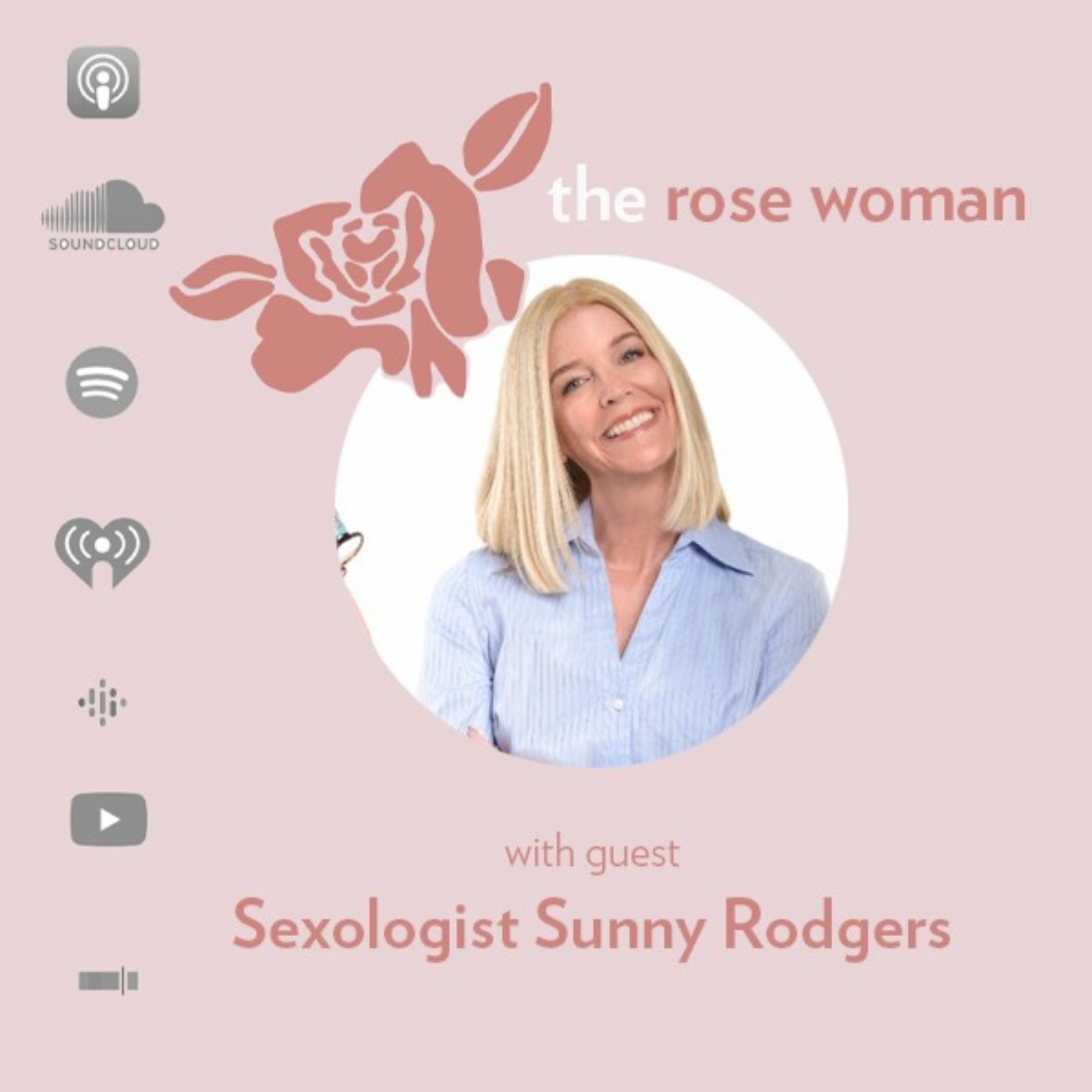 The Rose Woman