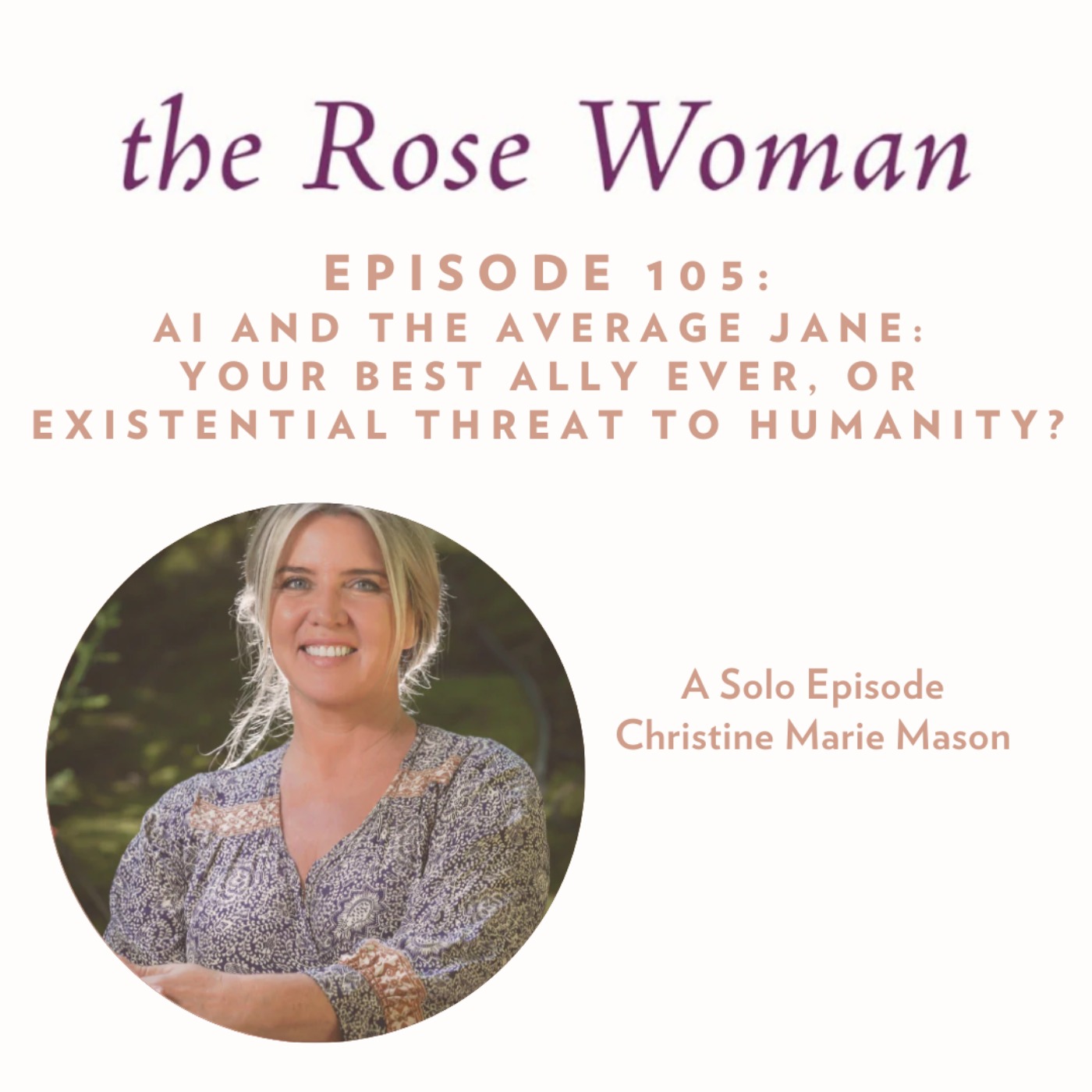 The Rose Woman
