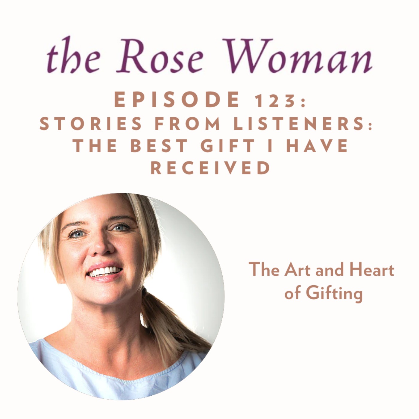 The Rose Woman