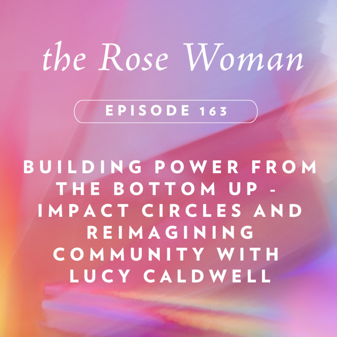 The Rose Woman