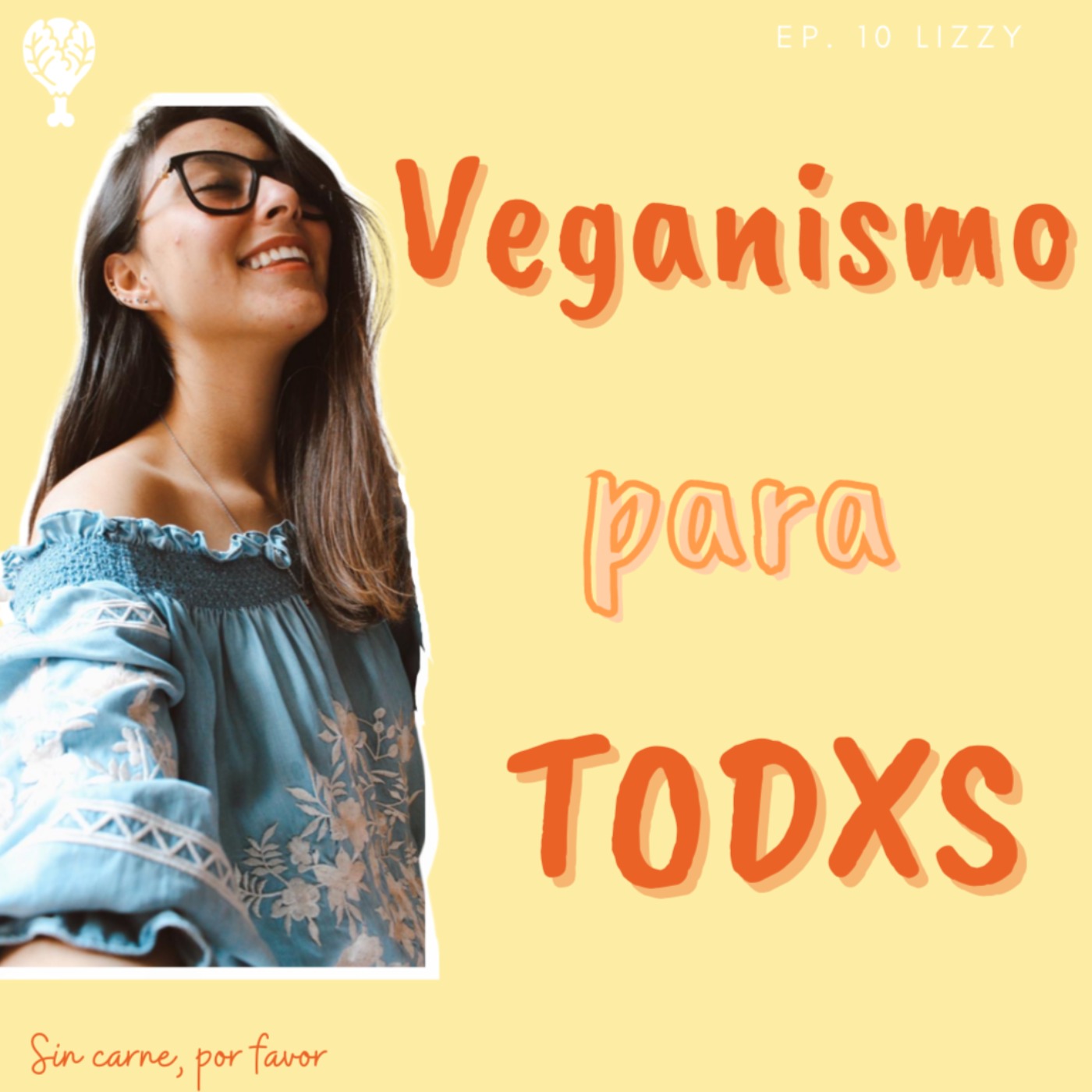 cover art for Veganismo para todxs | Lizzy 