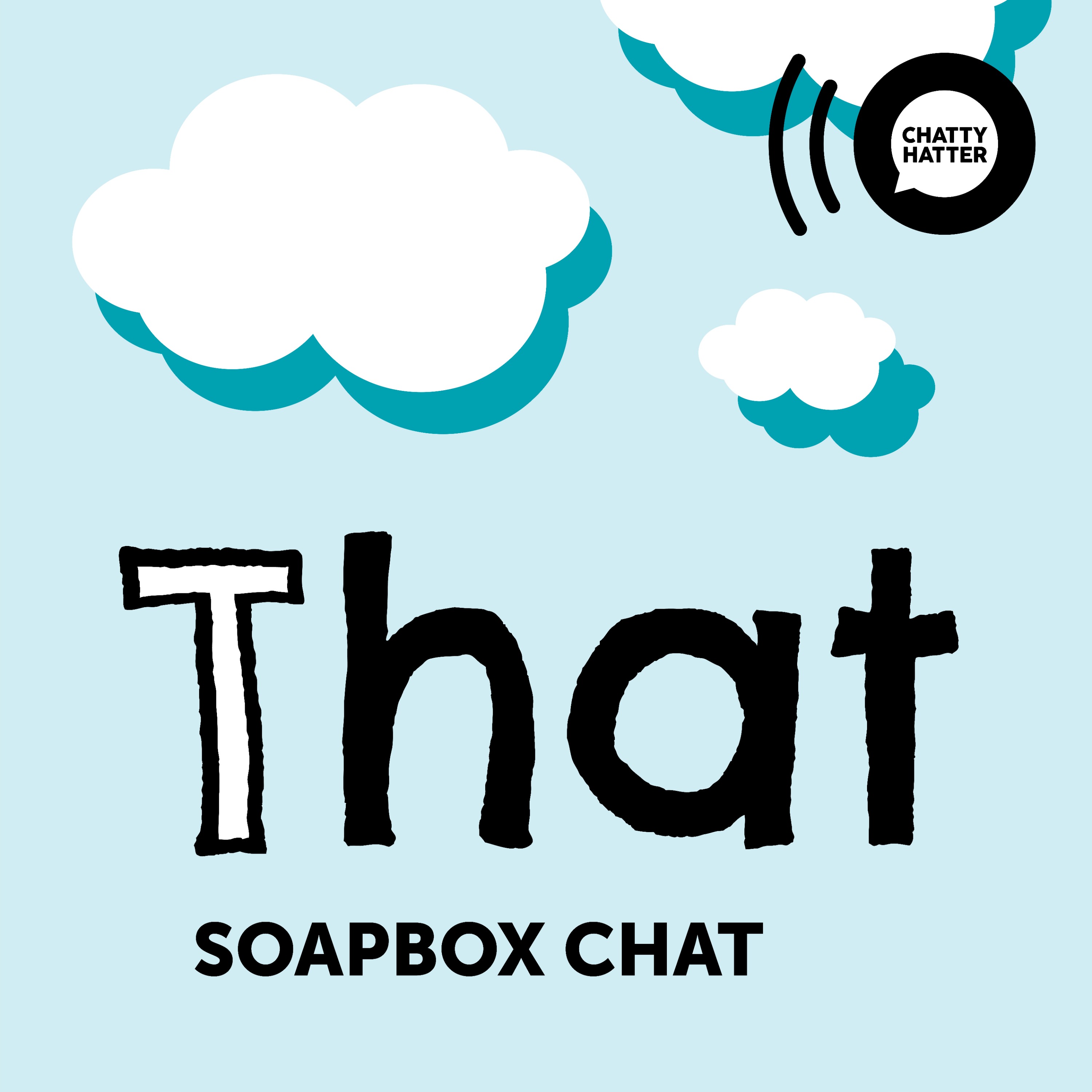That Soapbox Chat 