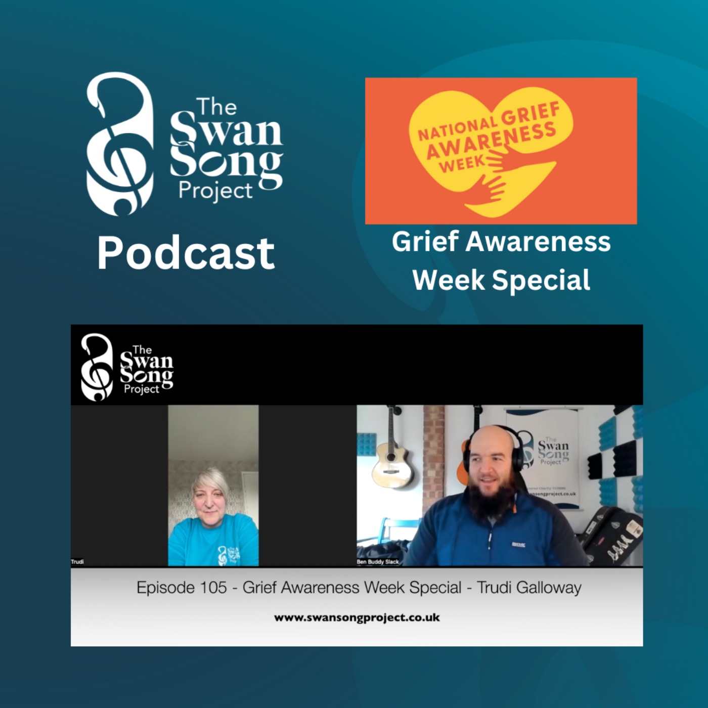 Swan Song Podcast #105 - Grief Awareness Week Special - Trudi Galloway Swan Song Podcast #105 - Grief Awareness Week Special - Trudi Galloway