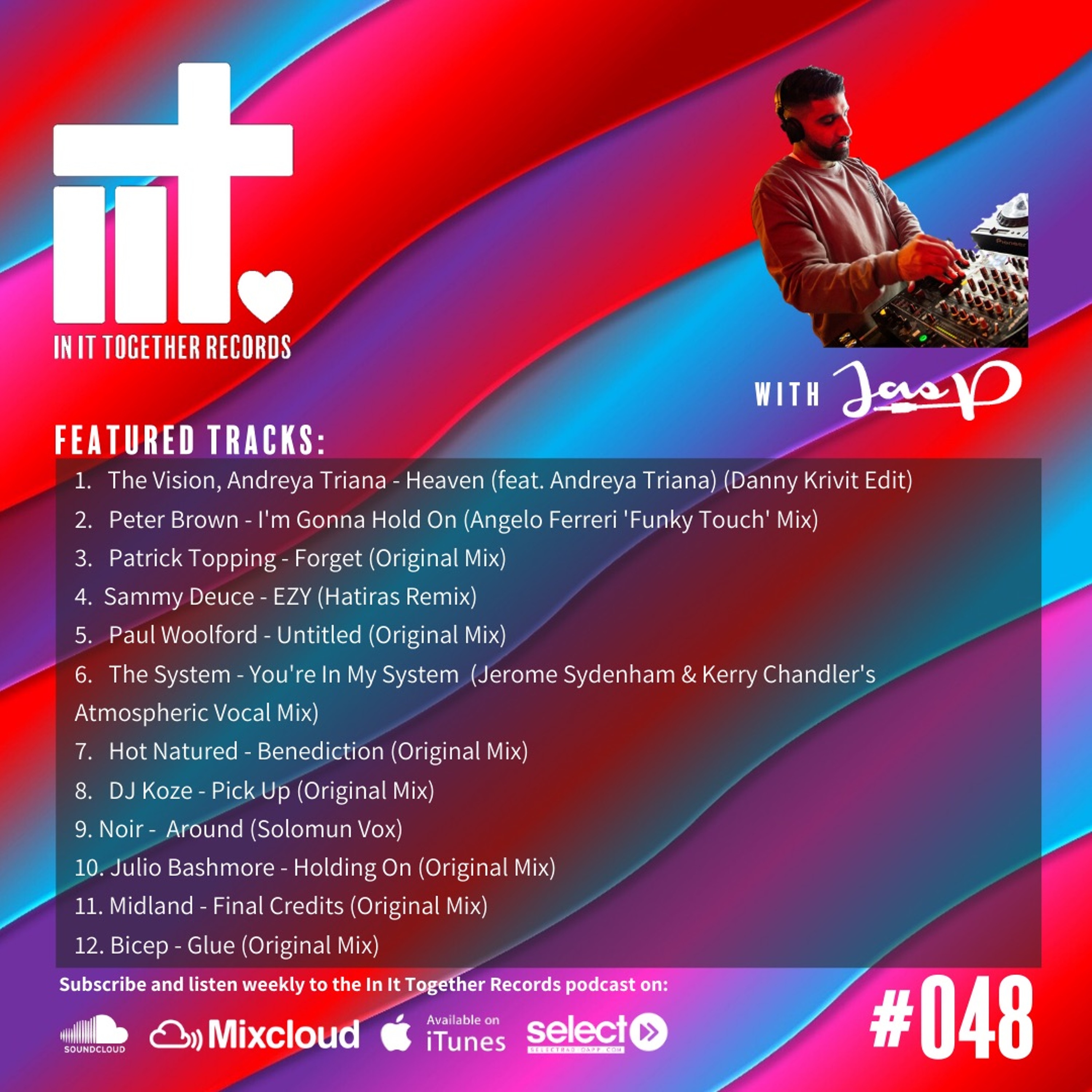 In It Together with Jas P on Select Radio - #048 Decade Business episode artwork