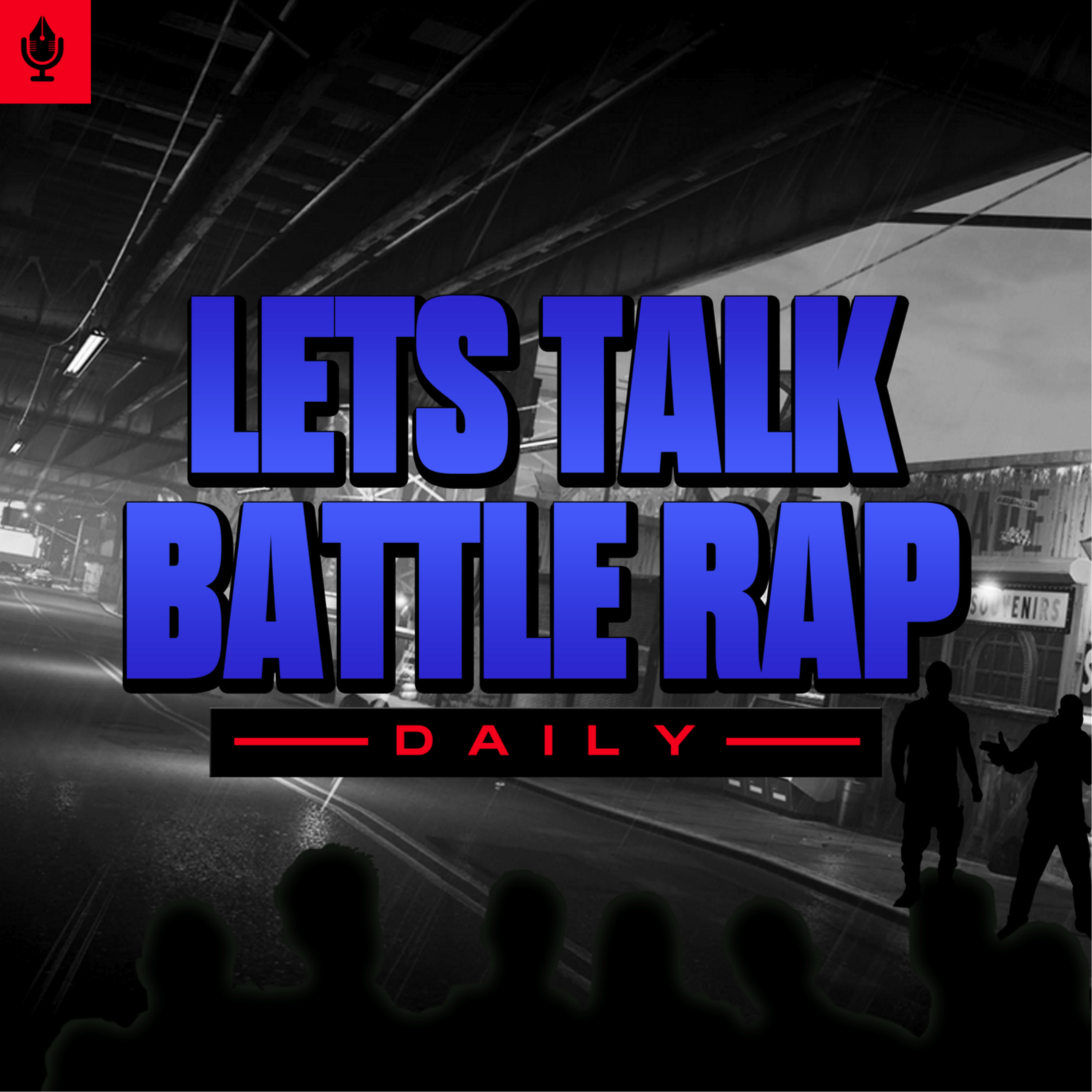 Let\'s Talk Battle Rap Podcast