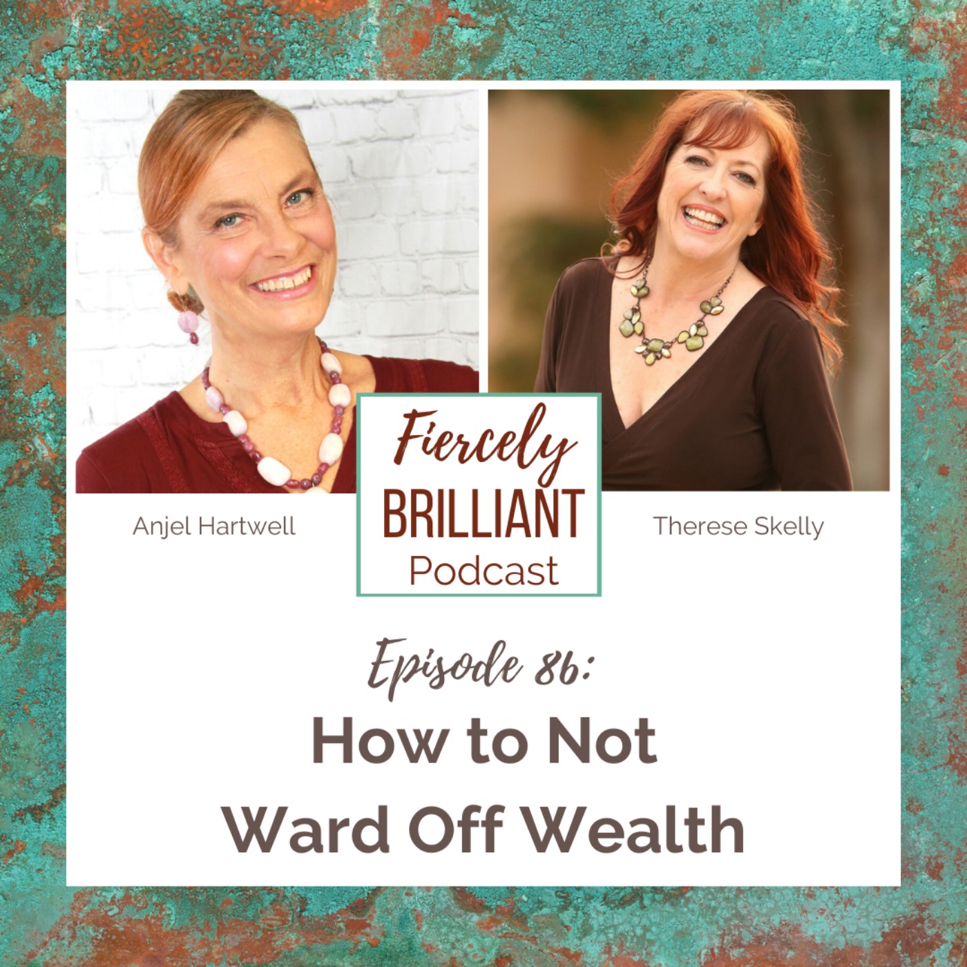 How to Not Ward Off Wealth with Anjel Hartwell