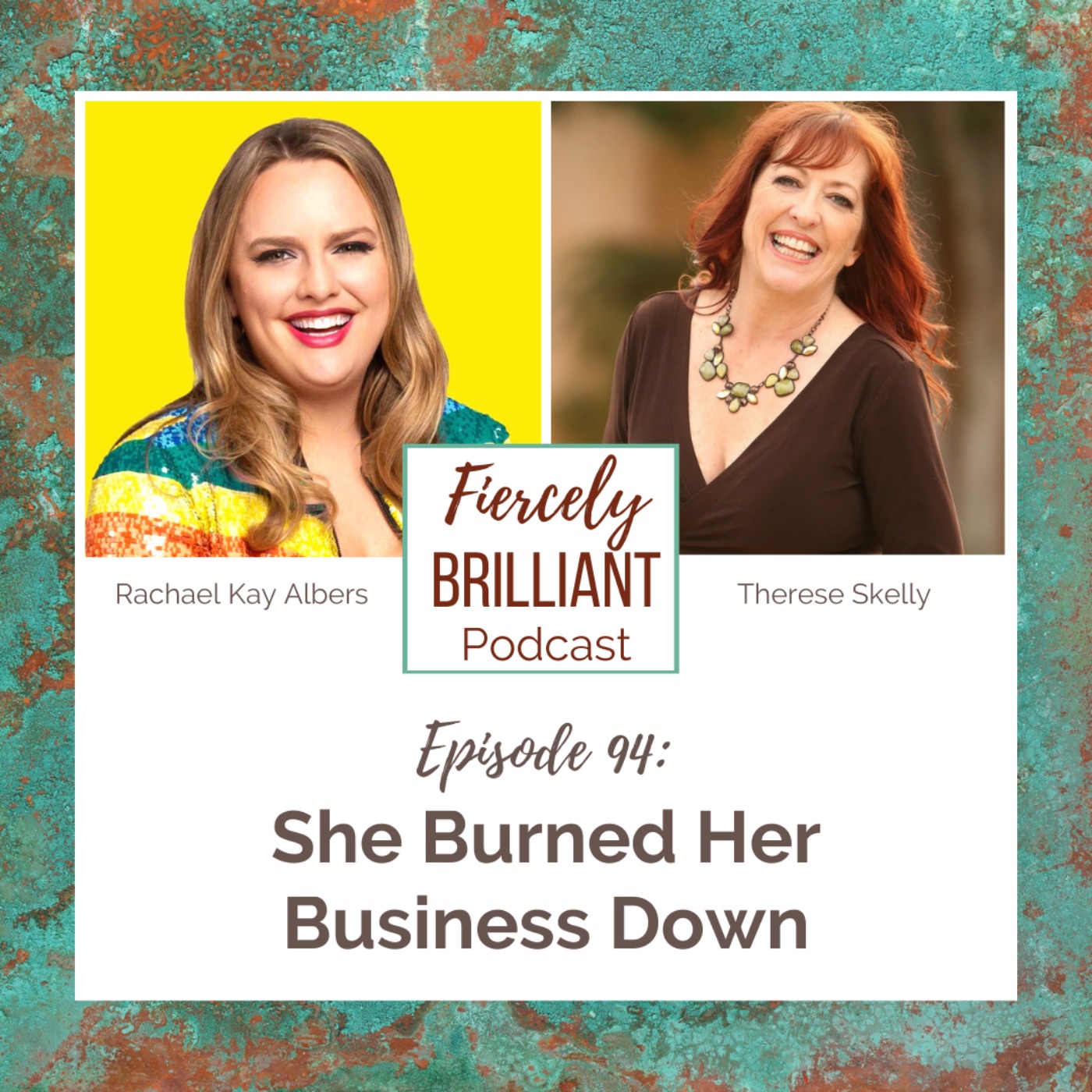 cover art for She Burned Her Business Down with Rachael Kay Albers