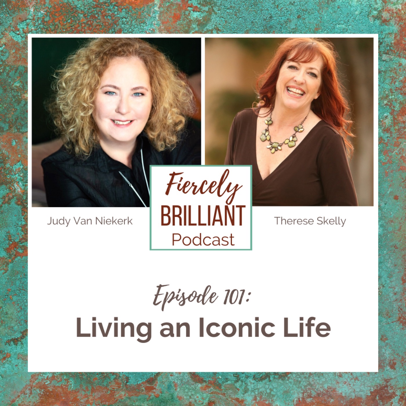 Living an Iconic Life with Judy Van Niekerk