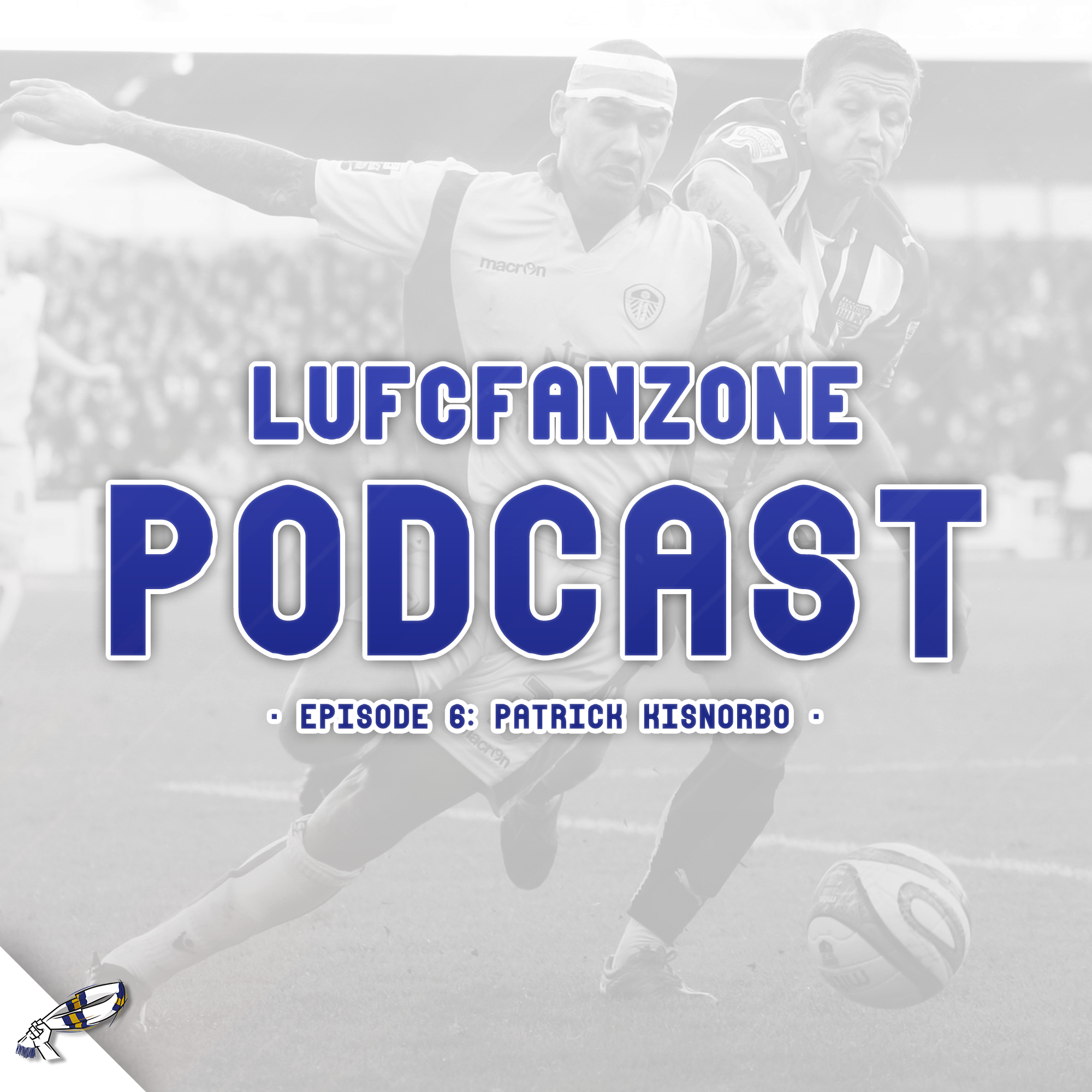 LUFCFANZONE - Leeds United Podcast