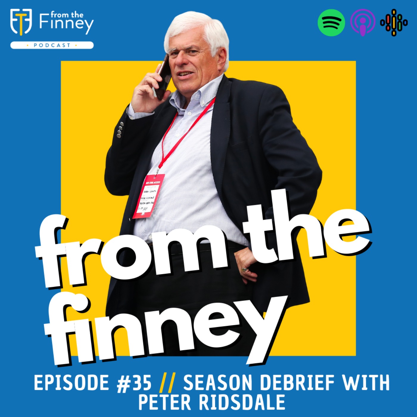Episode #35 // Season Debrief with Peter Ridsdale // From the Finney