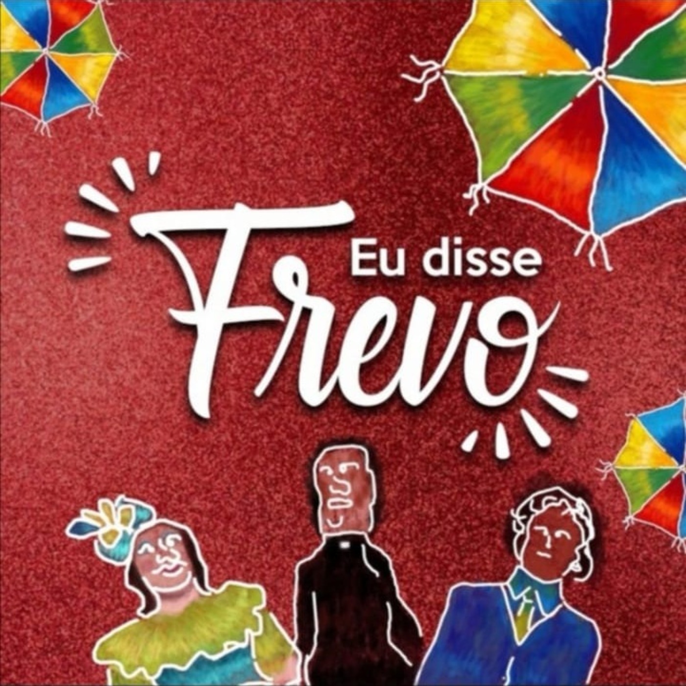 Eu Disse Frevo Podcast