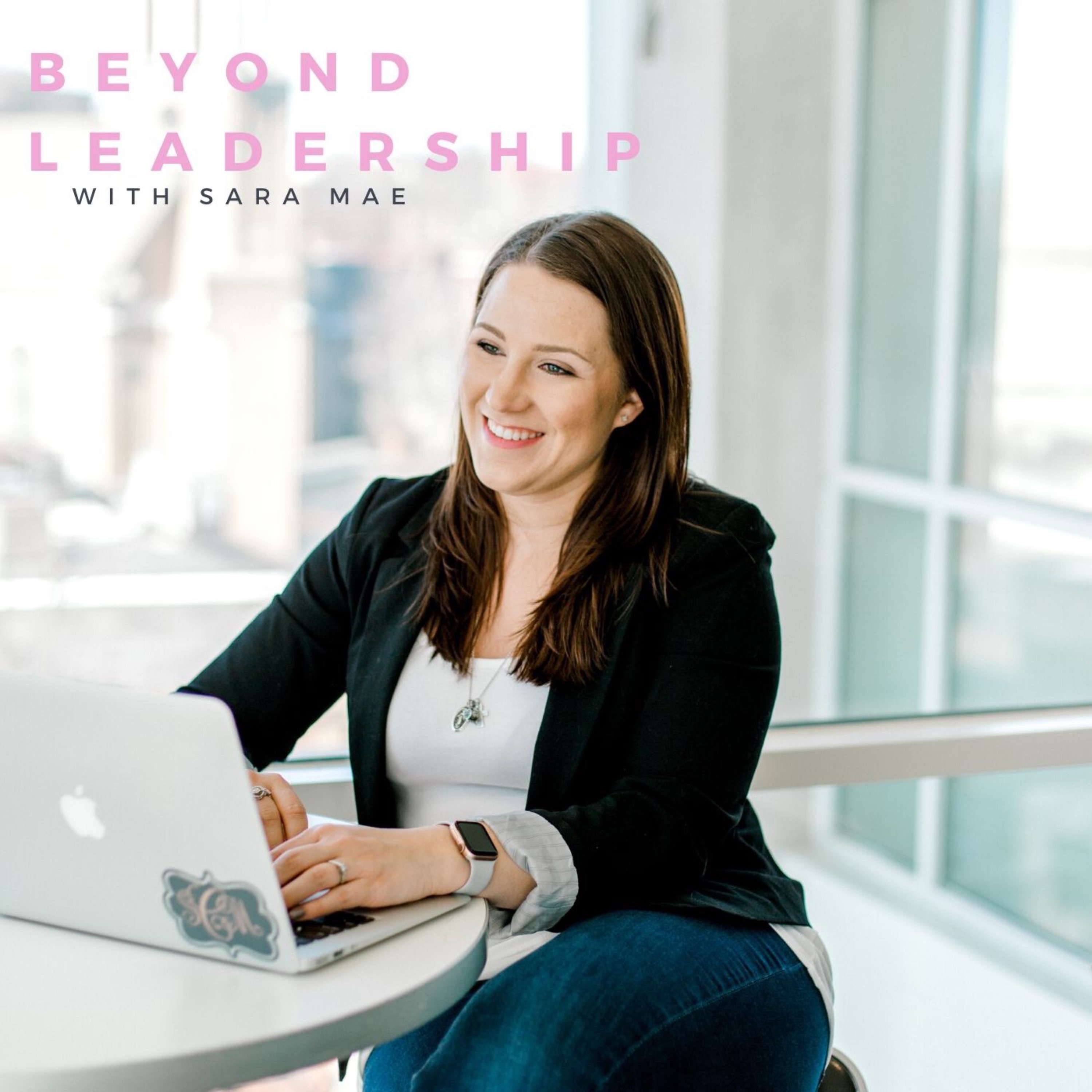 The Beyond Leadership Podcast