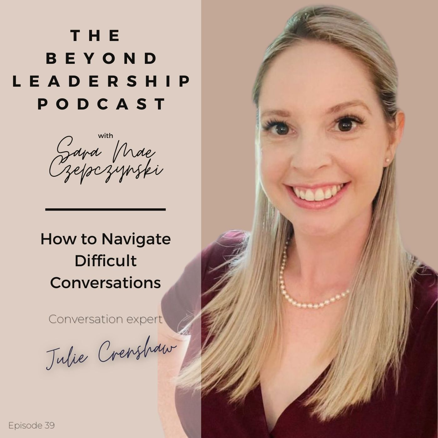The Beyond Leadership Podcast