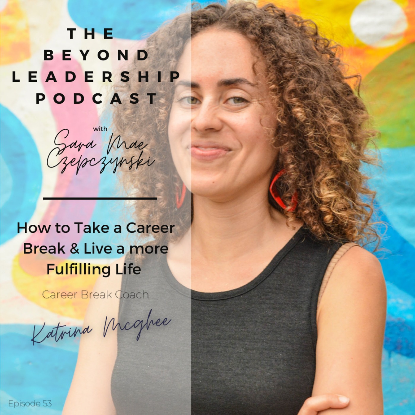 The Beyond Leadership Podcast