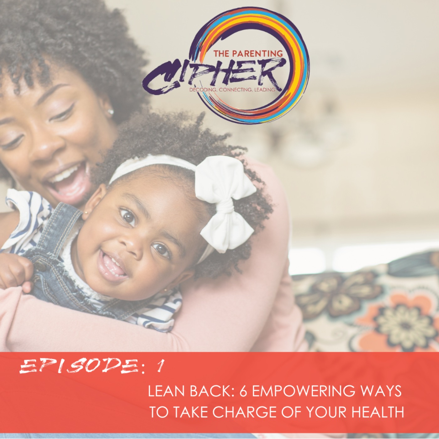 The Parenting Cipher