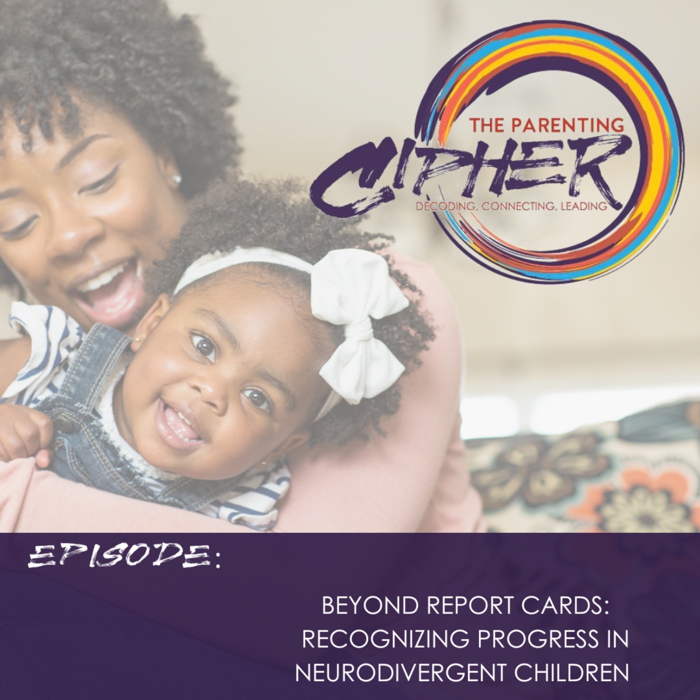 The Parenting Cipher