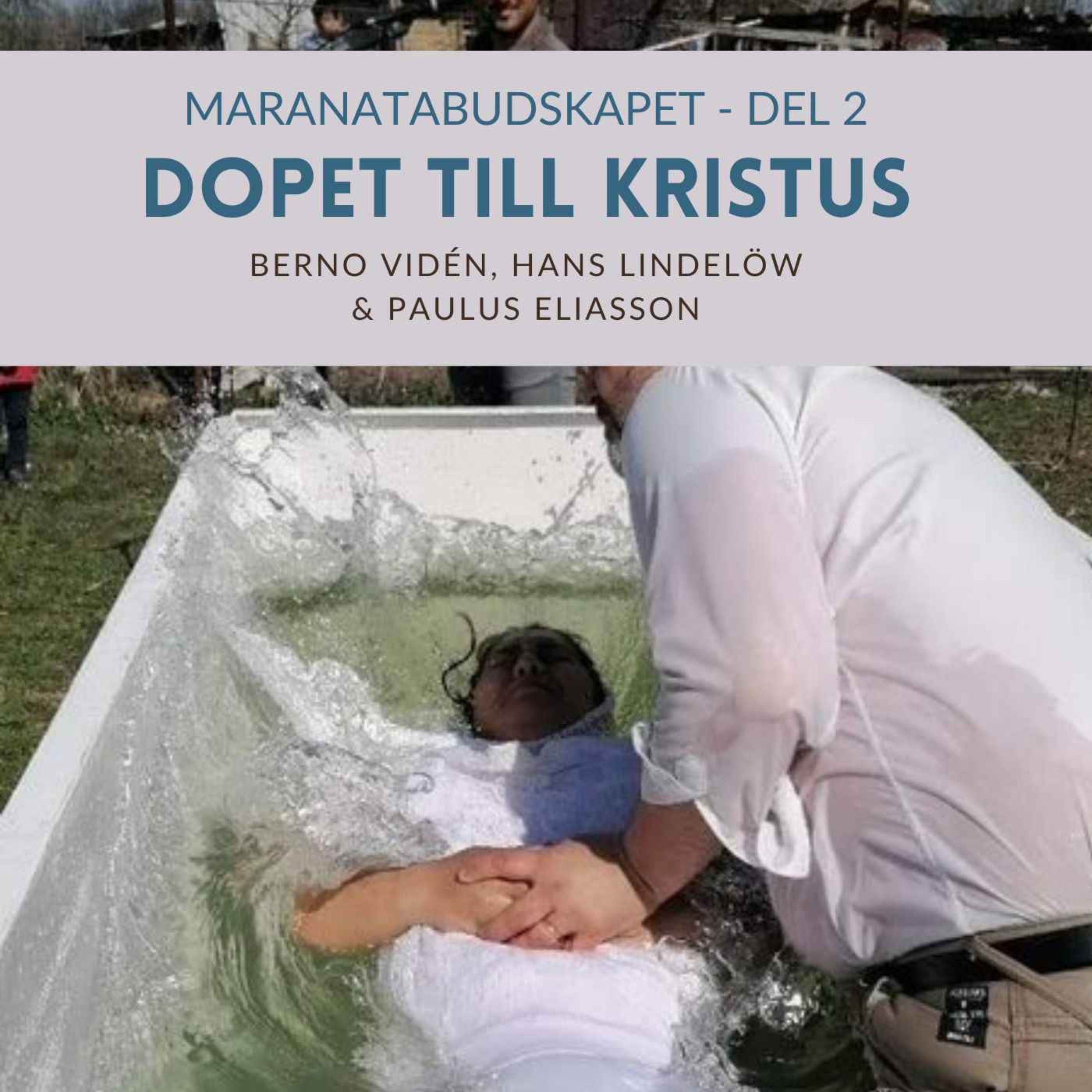 cover art for Dopet till Kristus (Maranatabudskapet, del 2)