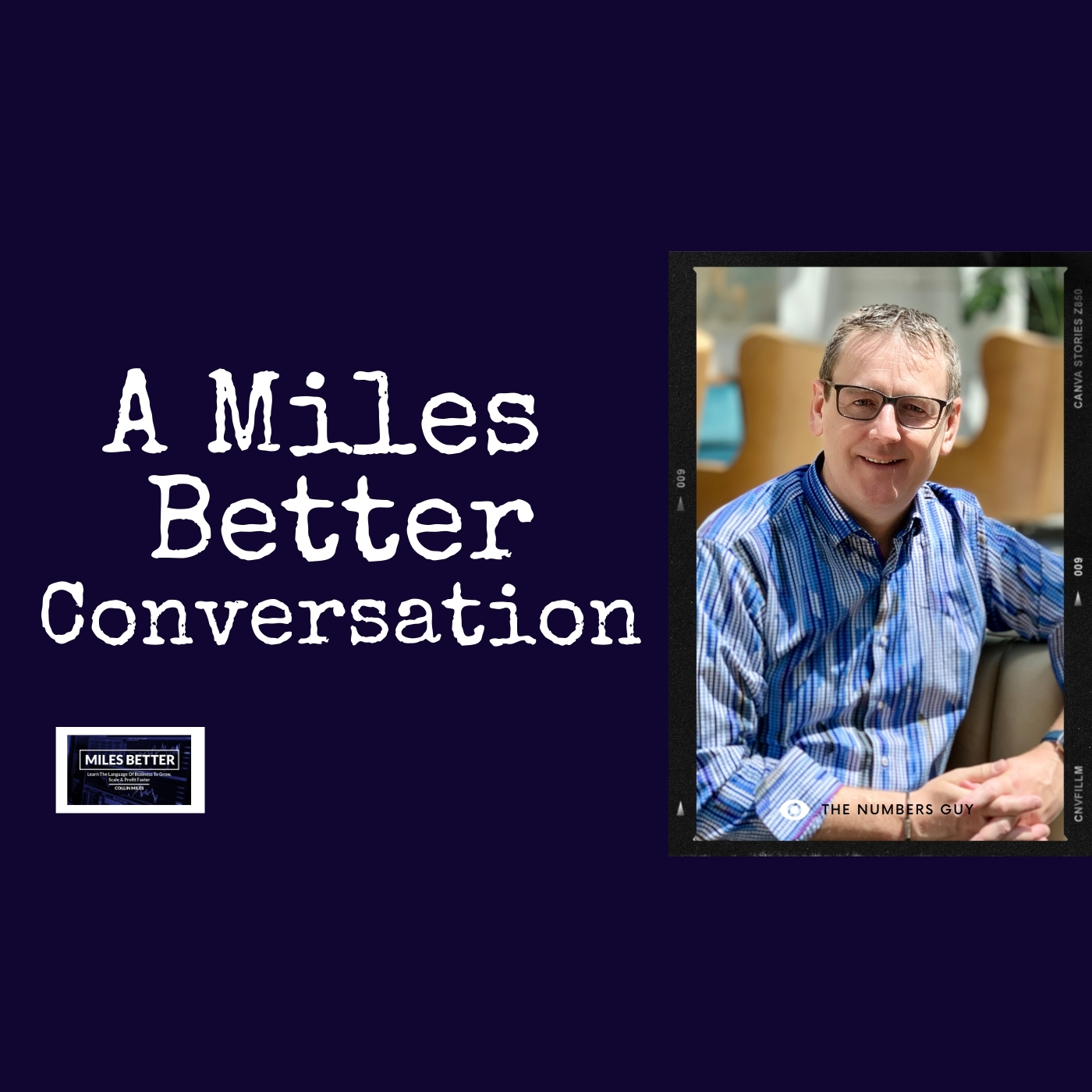 A Miles Better Conversation