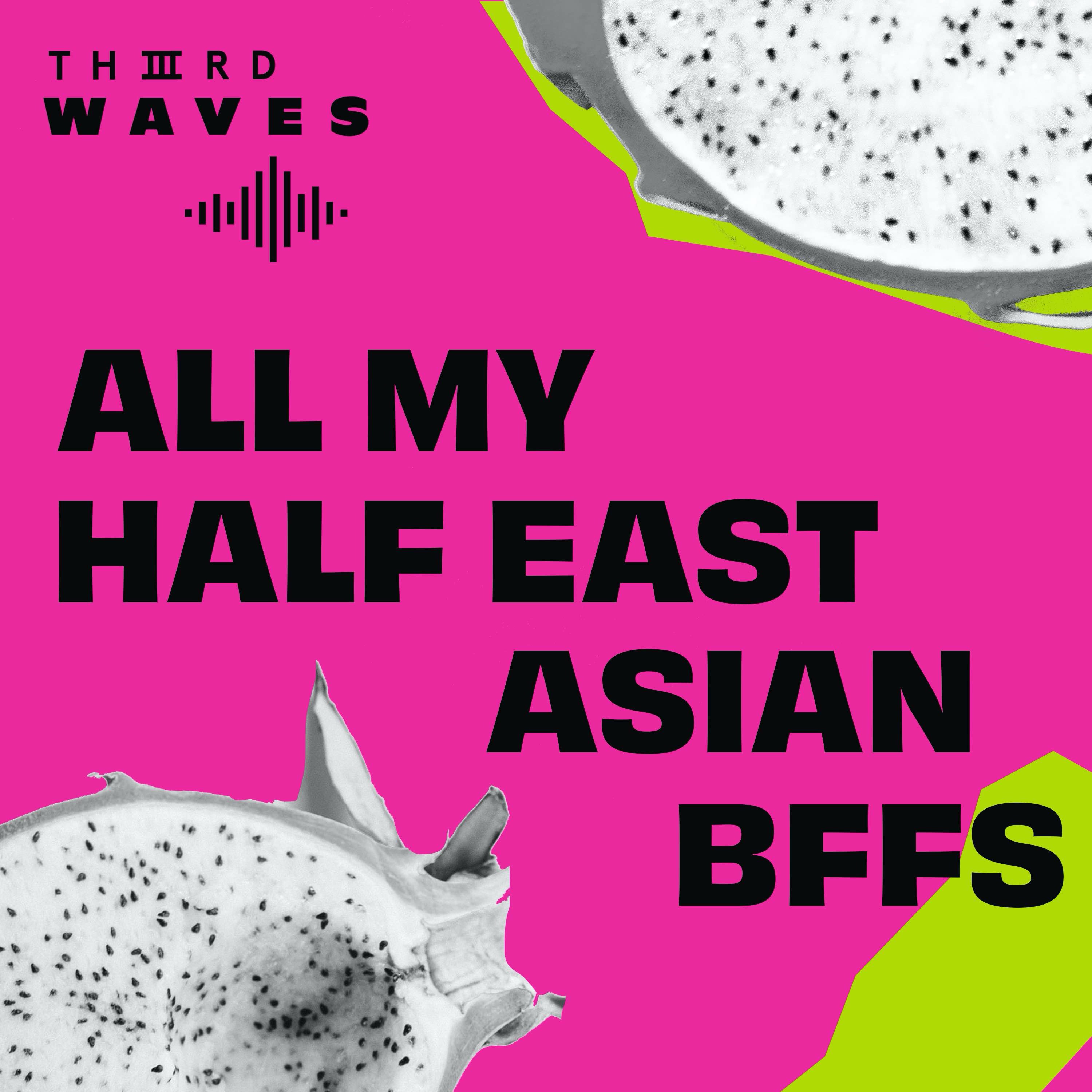Teaser! - All My Half East Asian BFFs