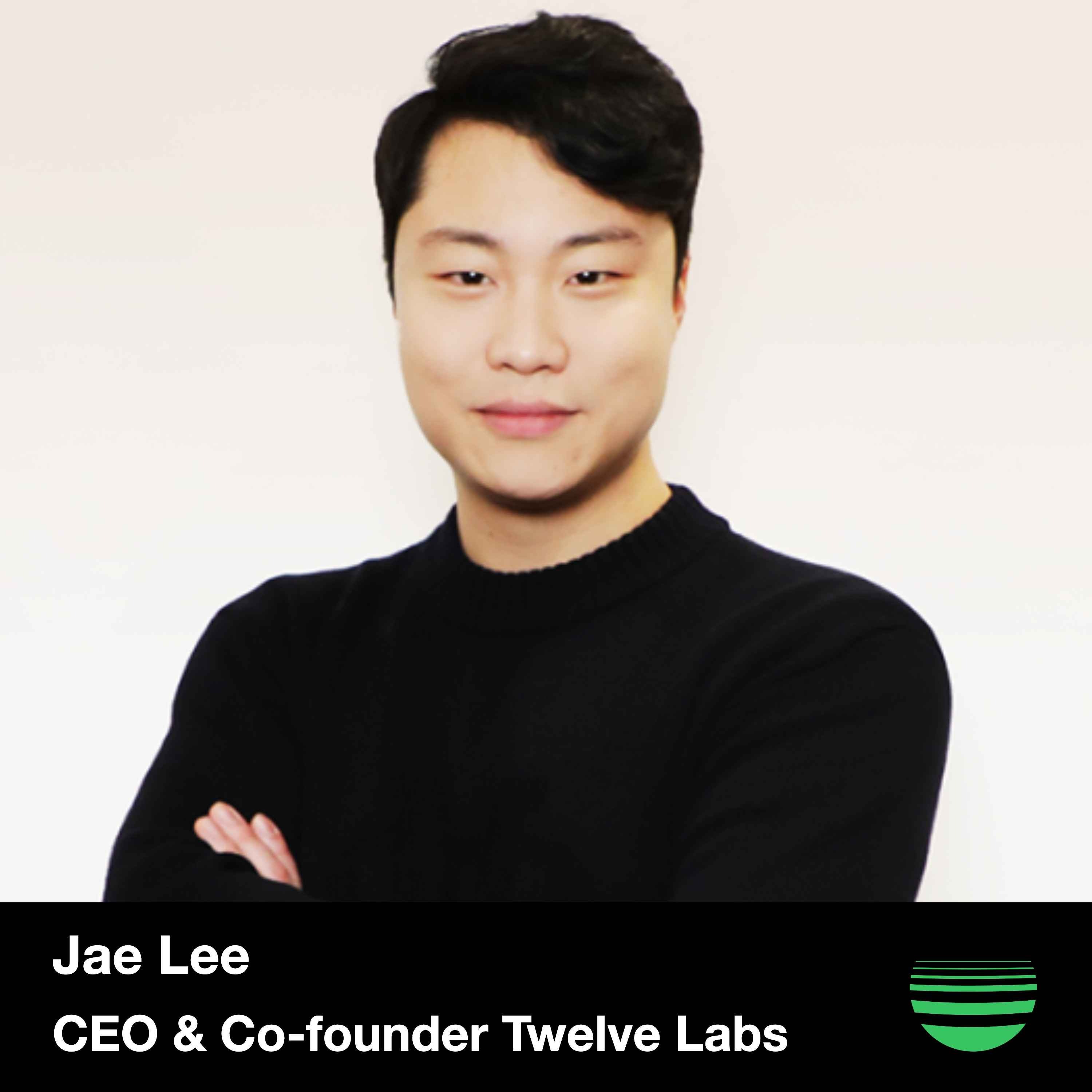 Twelve Labs CEO Jae Lee on Video Search Innovation and Accelerating with  Techstars - Give First | Acast