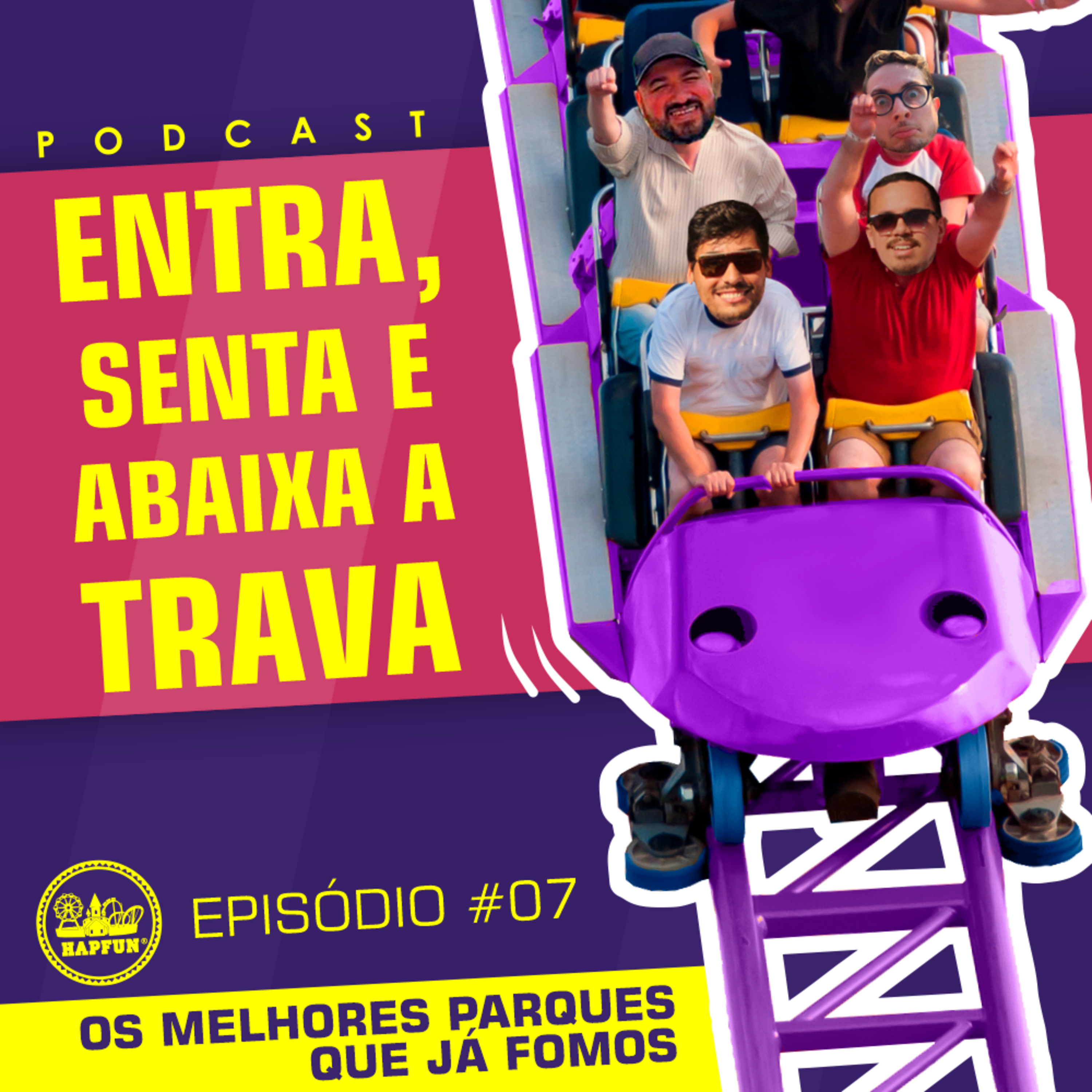Entra, Senta e Abaixa a Trava