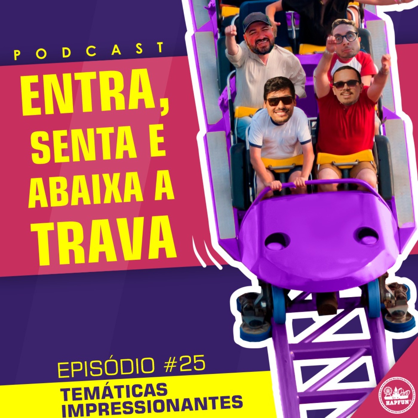 Entra, Senta e Abaixa a Trava