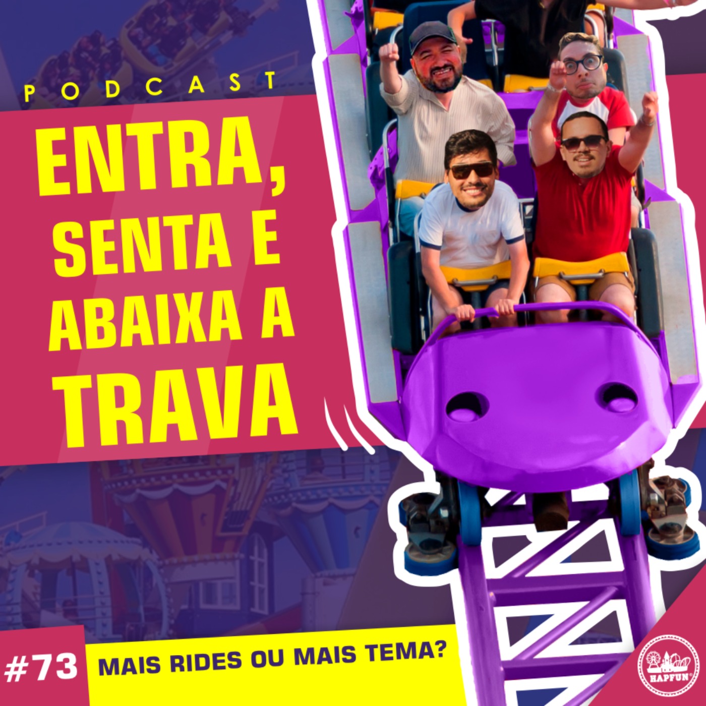 Entra, Senta e Abaixa a Trava