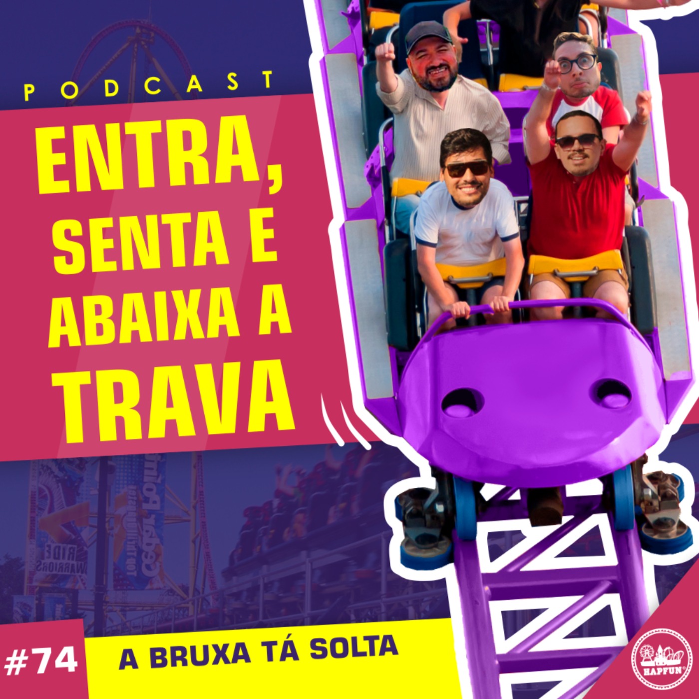 Entra, Senta e Abaixa a Trava