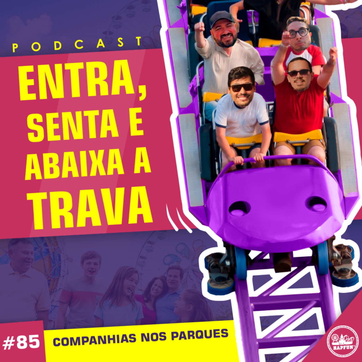 Entra, Senta e Abaixa a Trava