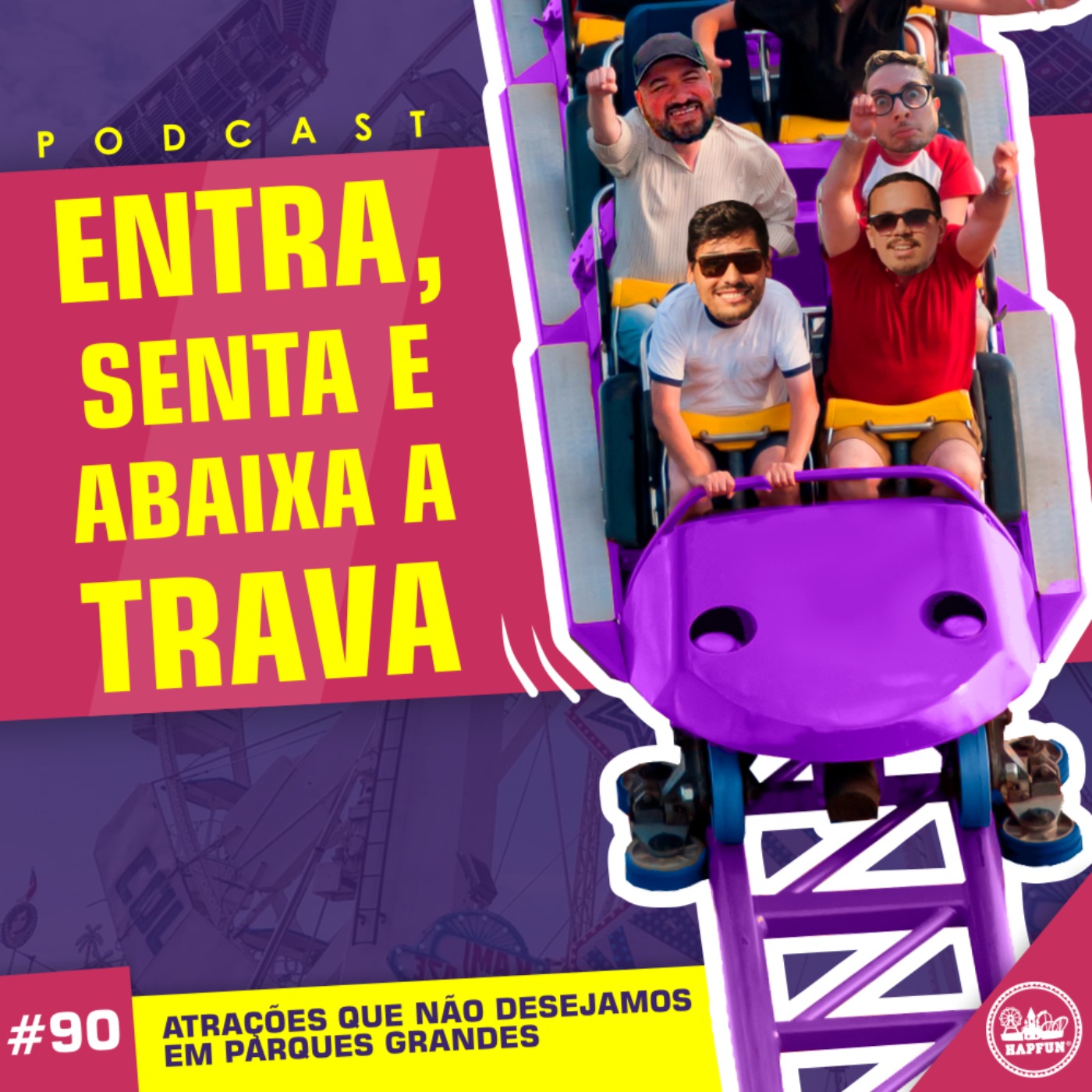 Entra, Senta e Abaixa a Trava