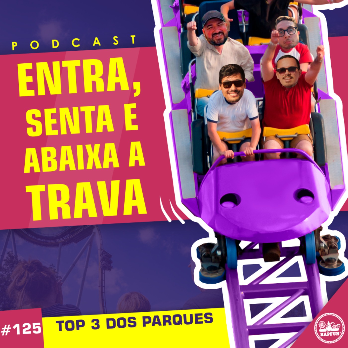 #125 - Top 3 dos parques